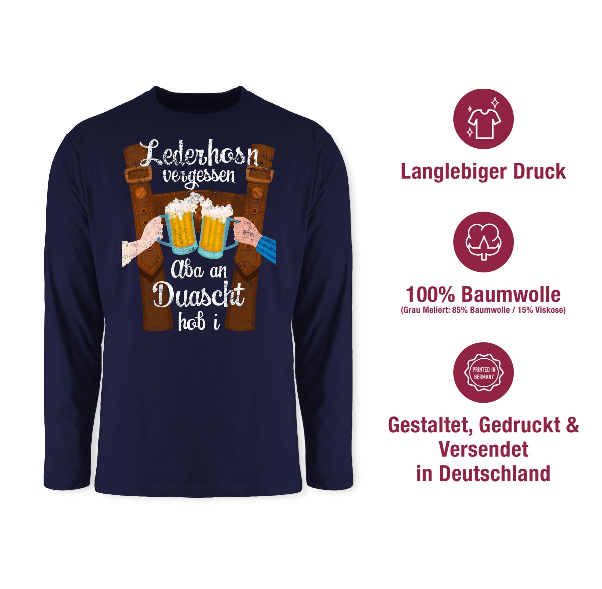 Shirtracer Rundhalsshirt Lederhosn vergessen Aba an Duascht hob i Mode für Oktoberfest Herren