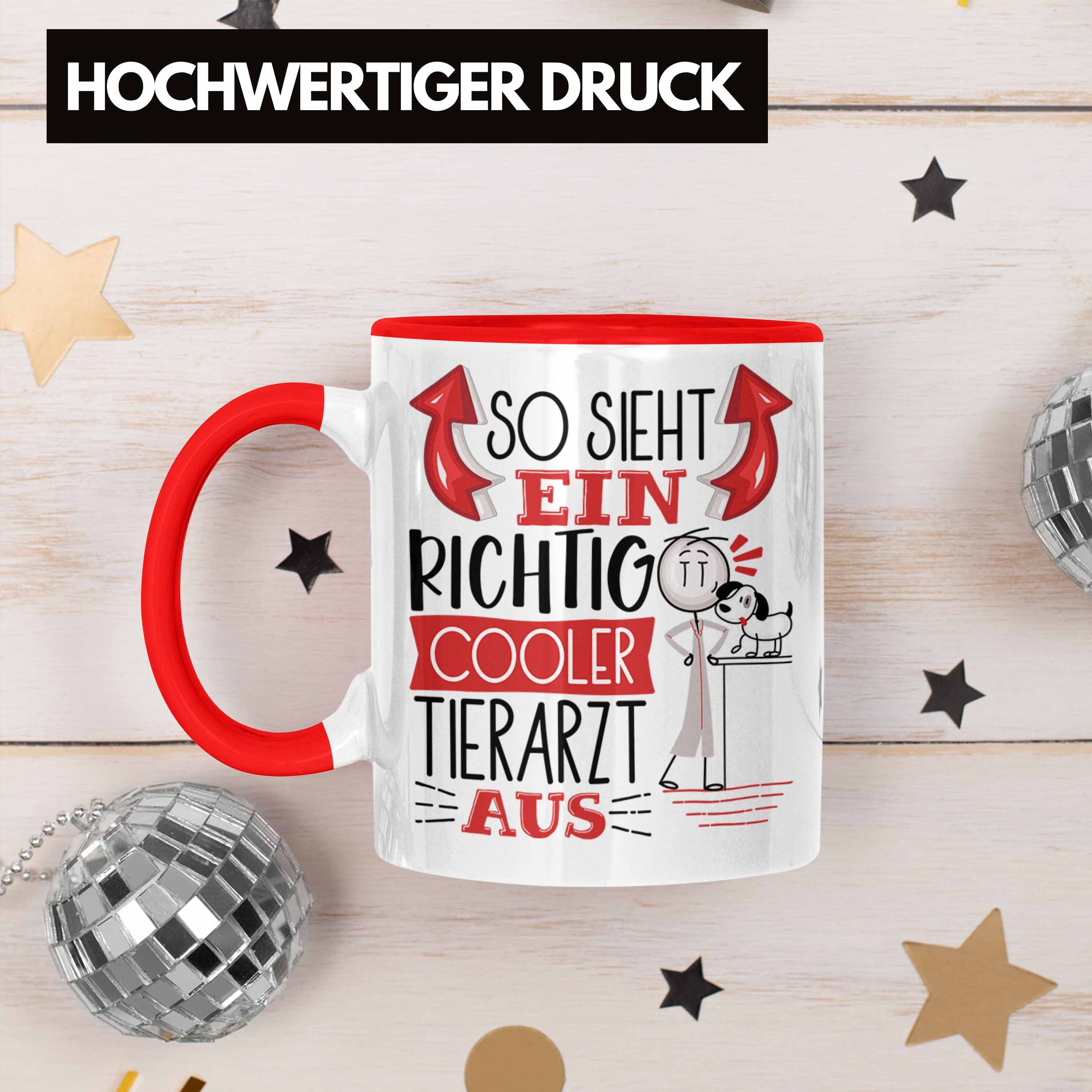 Tasse Rot Tierarzt Trendation Ein Cooler So Aus RIchtig Sieht Tasse Gesch Tierarzt Geschenk