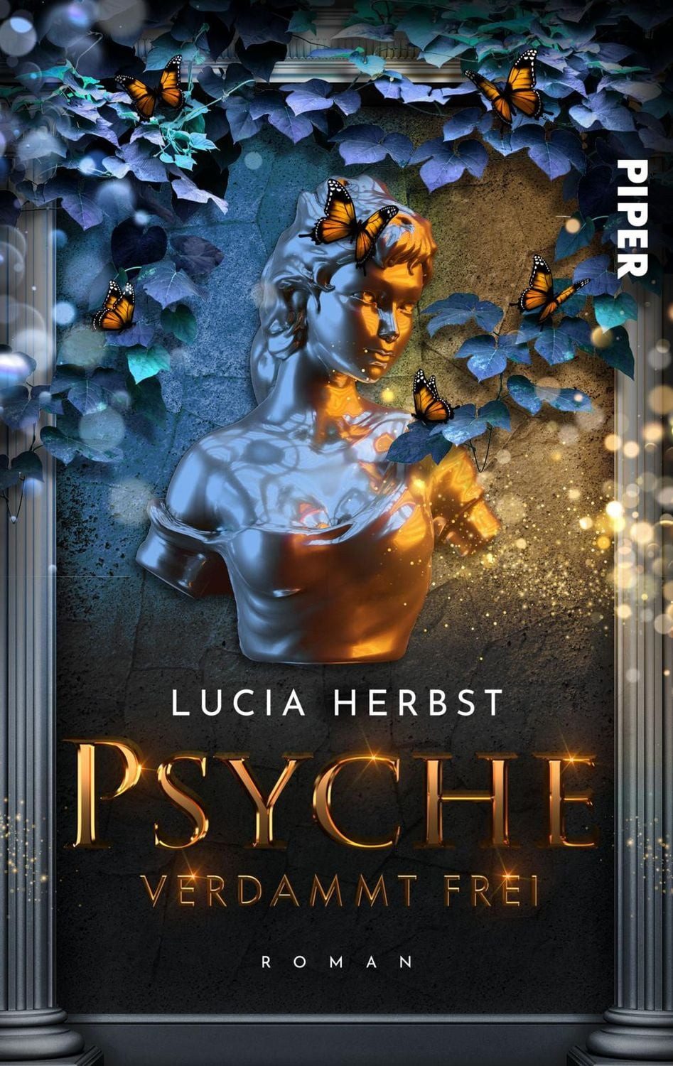 Psyche: Verdammt frei / Lucia Herbst