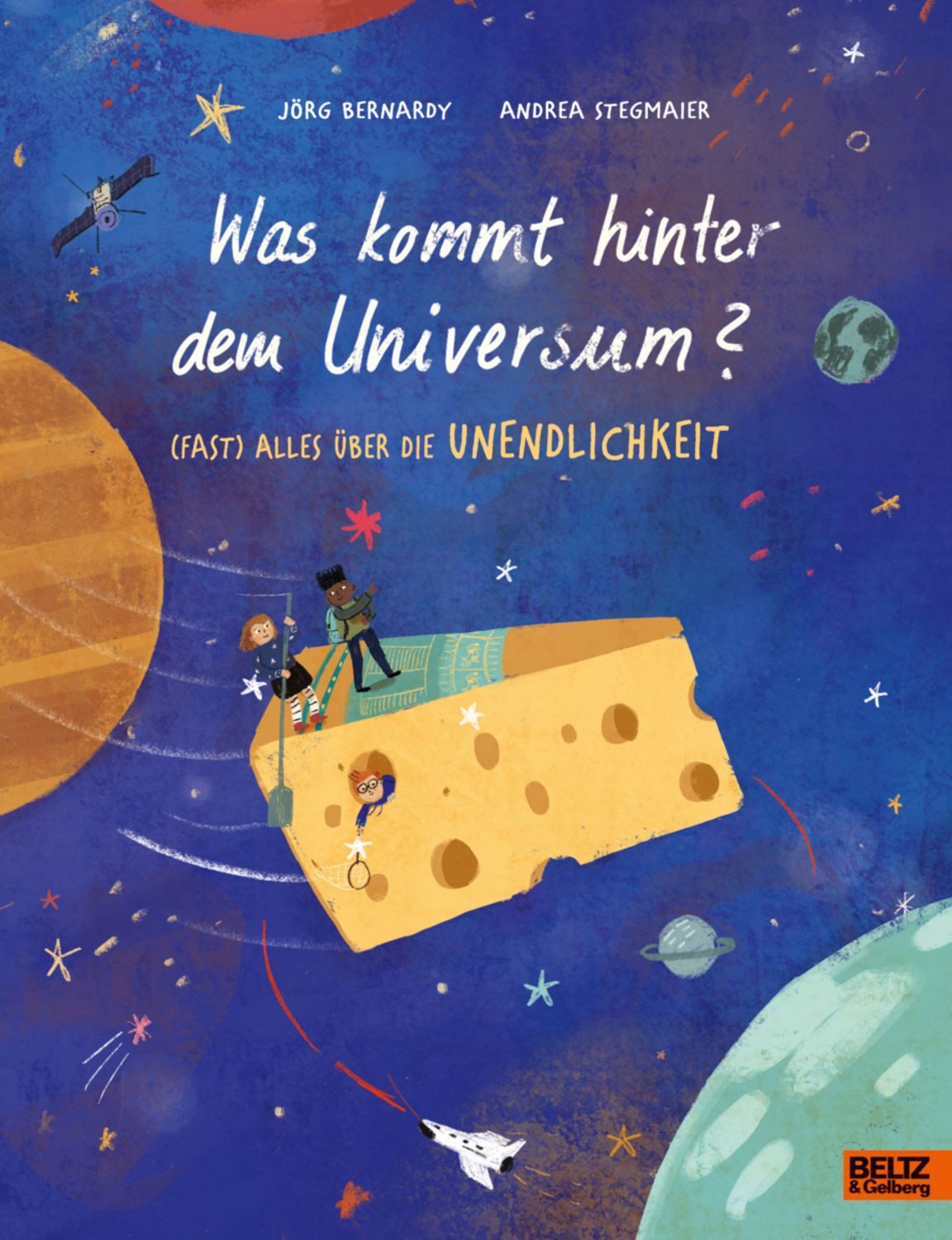 Was kommt hinter dem Universum? / Jörg Bernardy