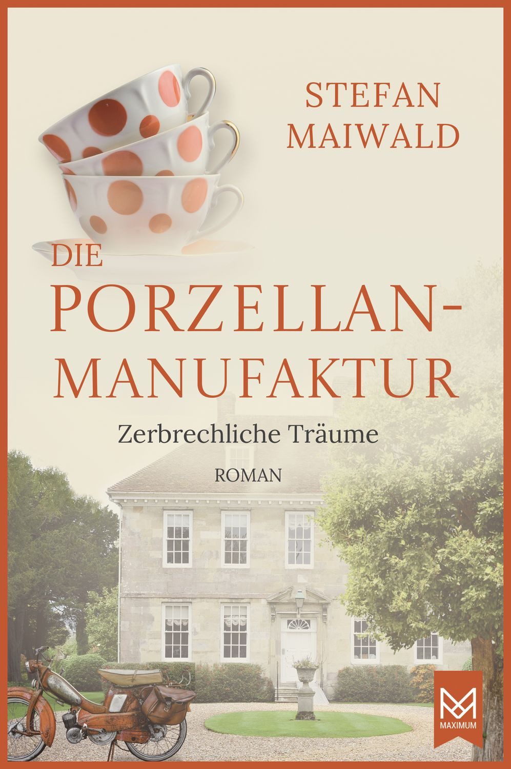 Belletristik Die Porzellanmanufaktur – Zerbrechliche Träume Roman. Die Thalmeyer-Sa Stefan Maiwald