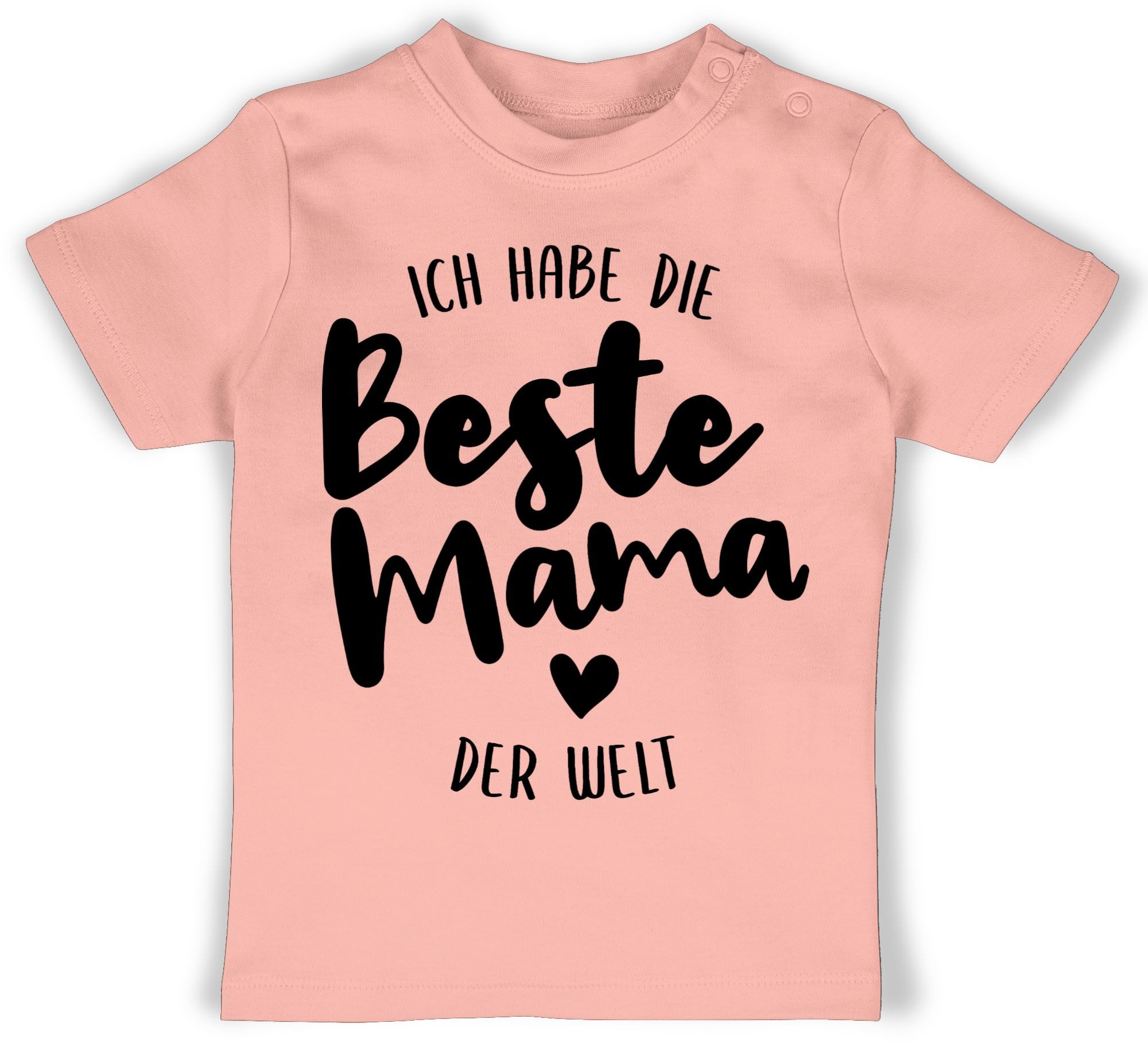 T-Shirt Ich habe die beste Mama der Welt