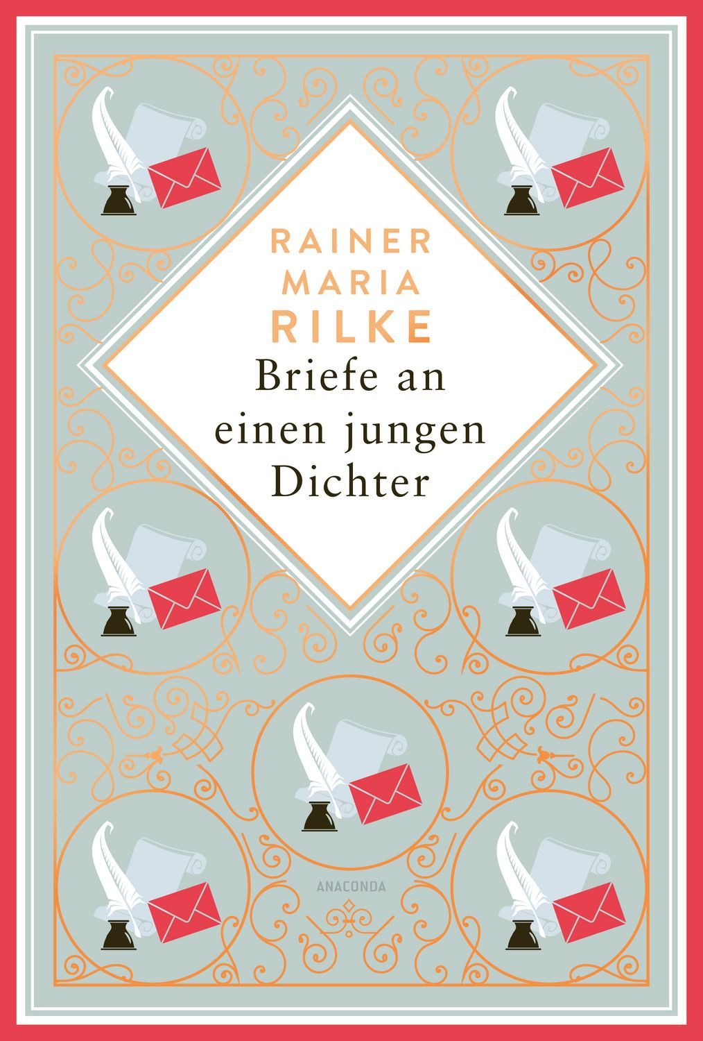 Briefe an einen jungen Dichter / Rainer Maria Rilke, Schmuckausgabe mit Kupferprägung. Enthält auch die ""Briefe an eine junge Frau""
