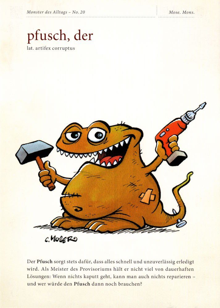 Postkarte "Monster des Alltags - No. 20: pfusch, der"