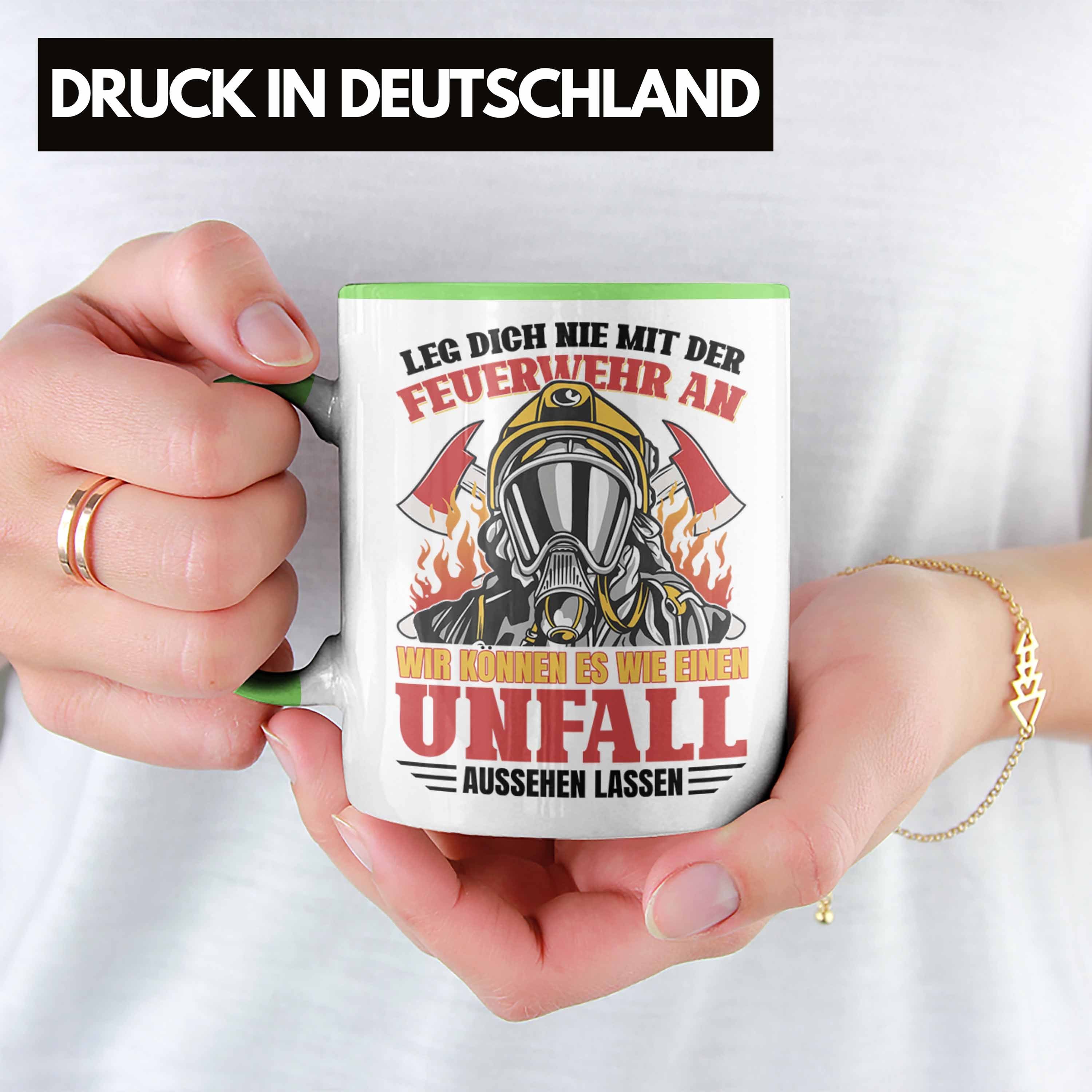 Trendation Tasse Trendation Spruch - Feuerwehr Feuerwehr Zubehör Dich Geburtstag Leg Grün Nie Lustig An Geschenke Tasse Mit Der Einsatz