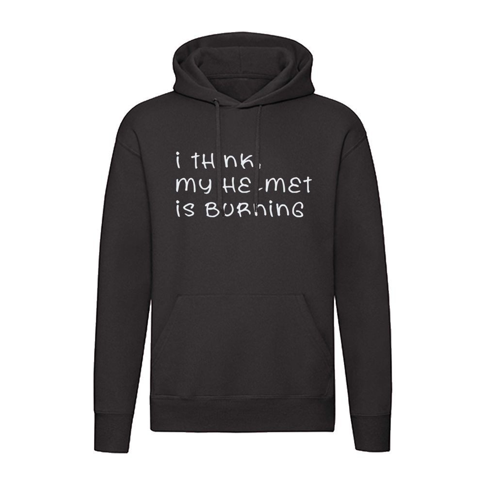 G-graphics Hoodie I think my helmet is burning Unisex mit lustigem denglischem Spruch