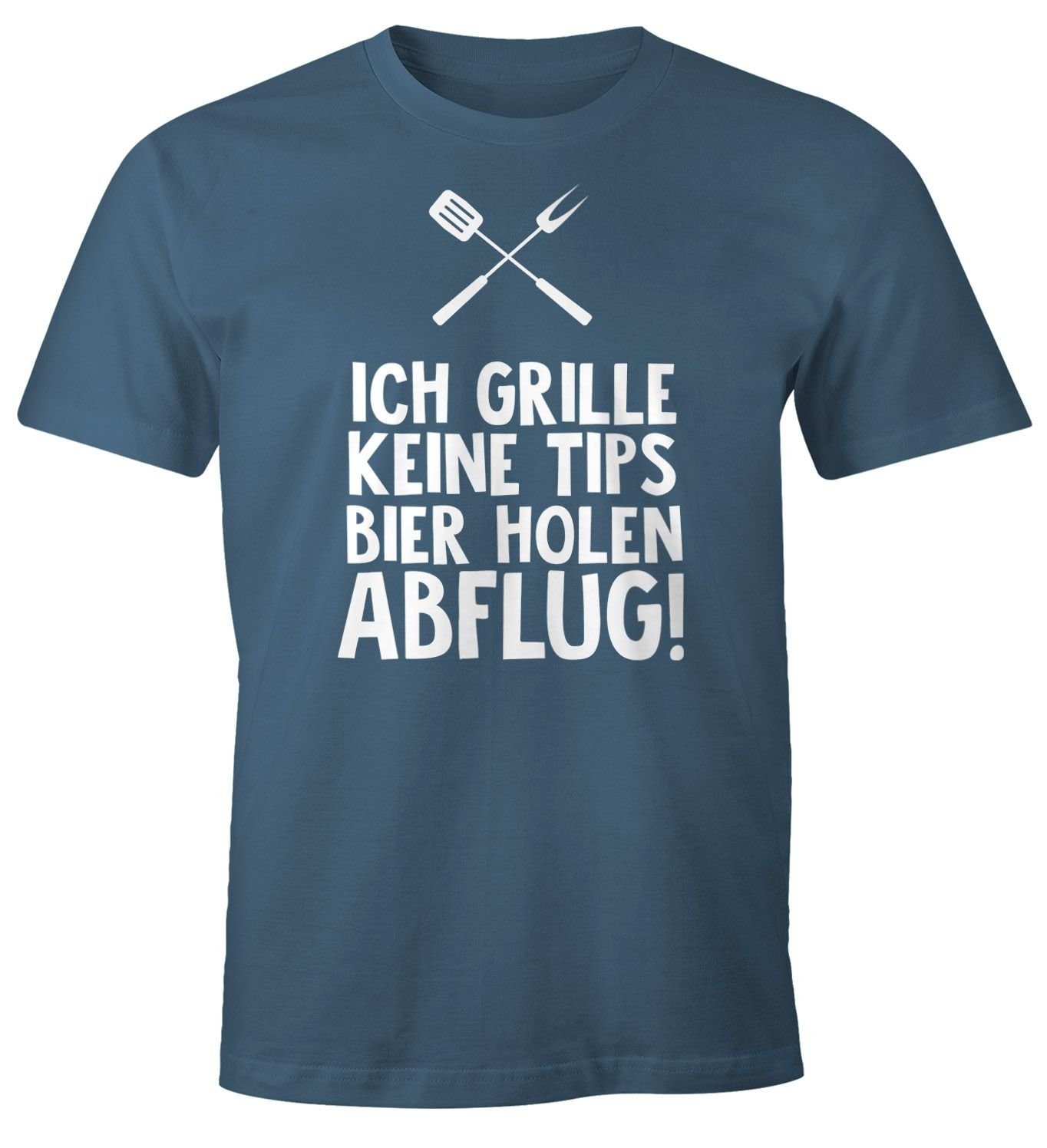 MoonWorks Print-Shirt Herren T-Shirt Spruch lustig Ich grille keine Tips, Bier holen, Abflug Fun-Shirt Grill-Shirt BBQ Moonworks® mit Print blau