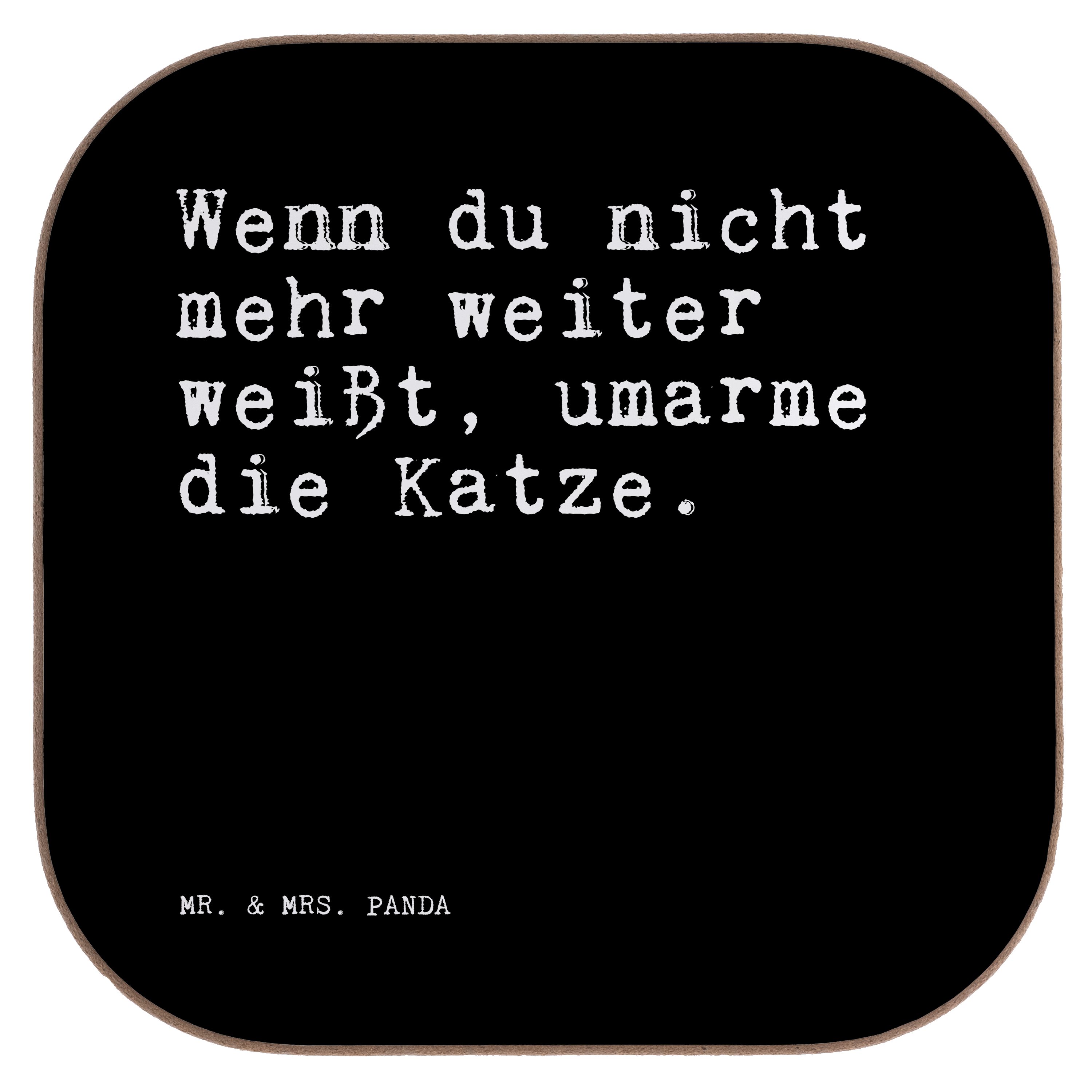 Mr. & Mrs. Panda Getränkeuntersetzer Wenn du nicht mehr... - Schwarz - Geschenk, Freundin, Spruch Sprüche, 1-tlg.