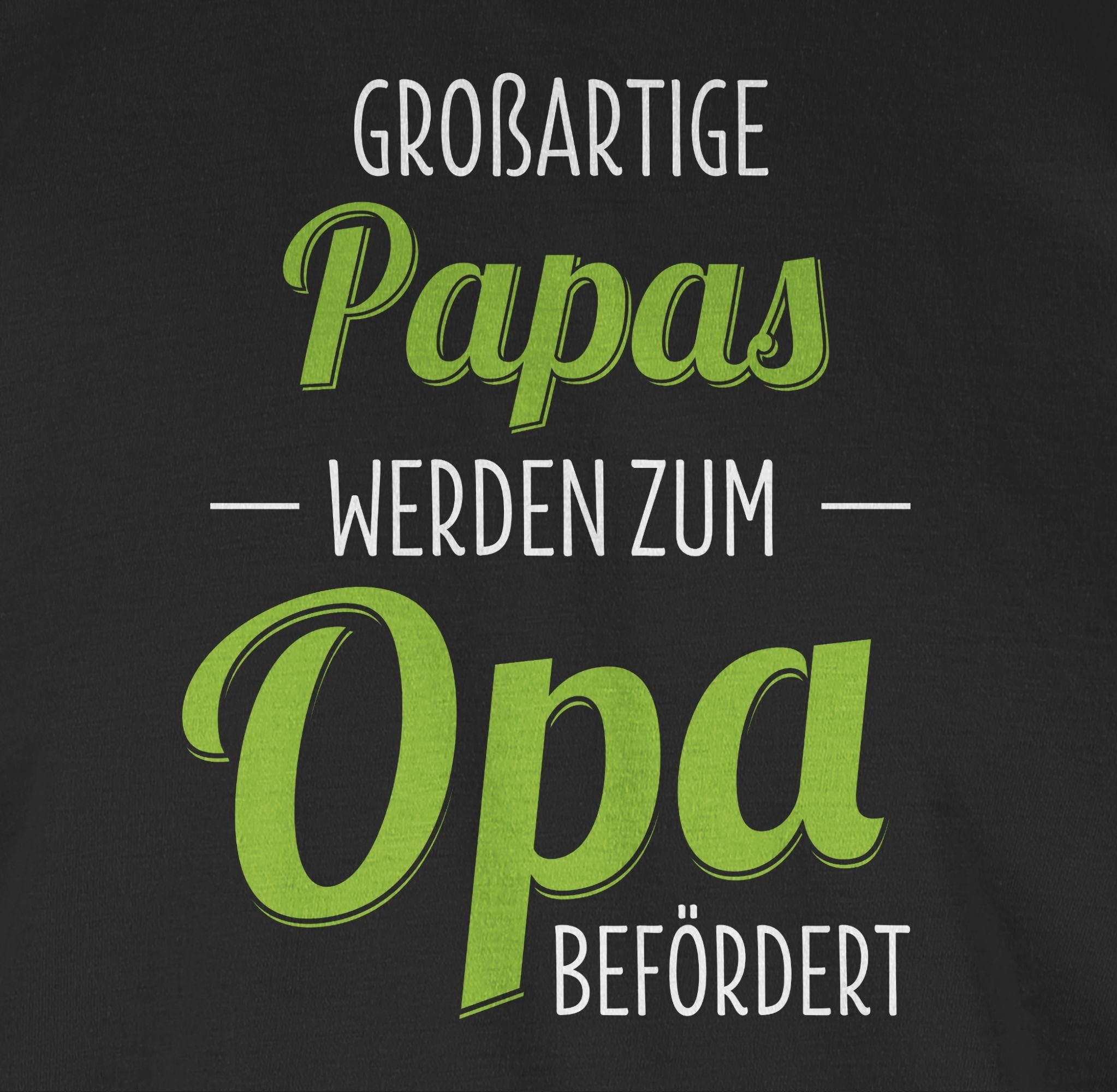 Shirtracer T-Shirt Großartige Papas werden zum Opa befördert Opa Geschenke