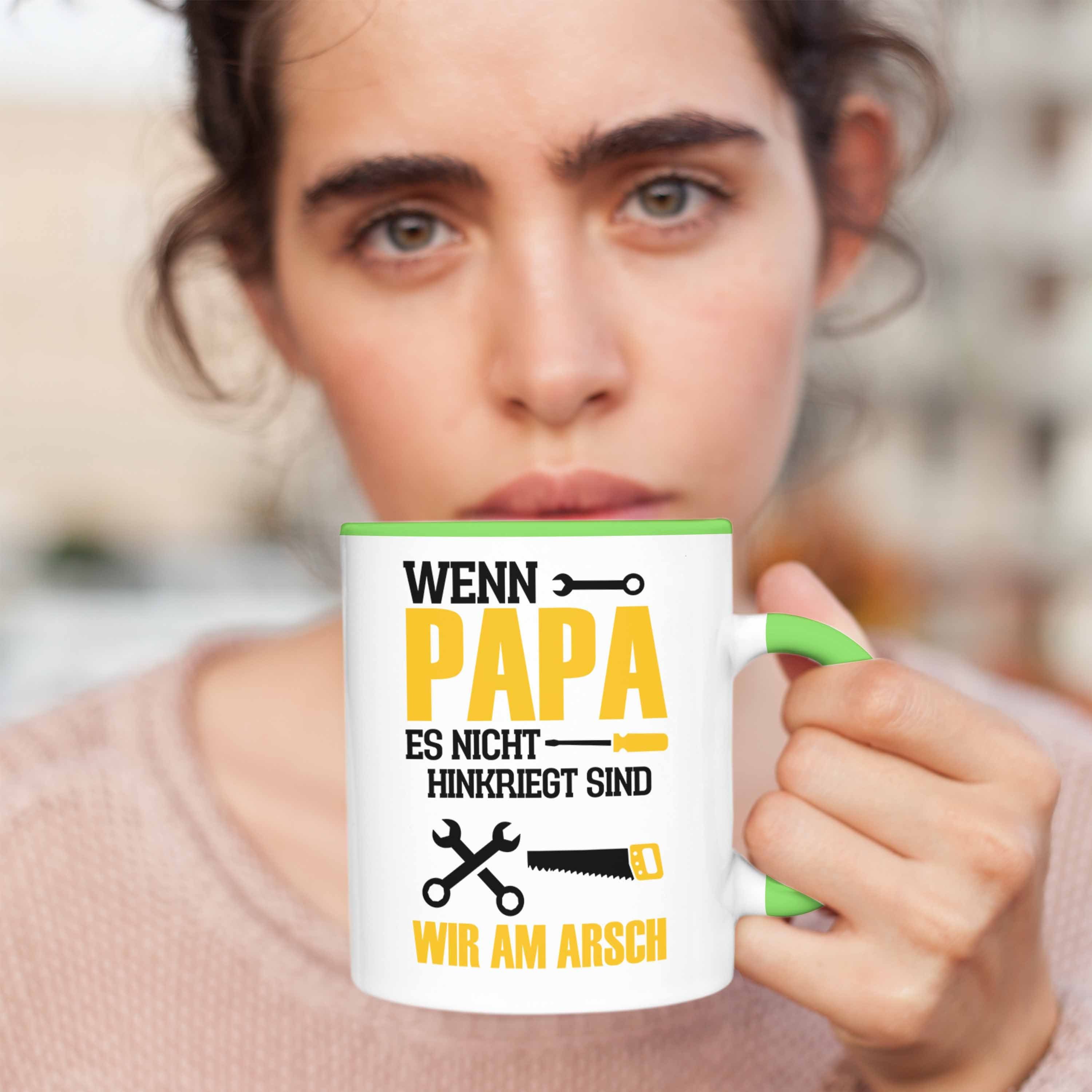 Papa Papa für besten Trendation Tasse Tasse Wenn Vatertag zum Ge Hinkriegt den Nicht Grün Es