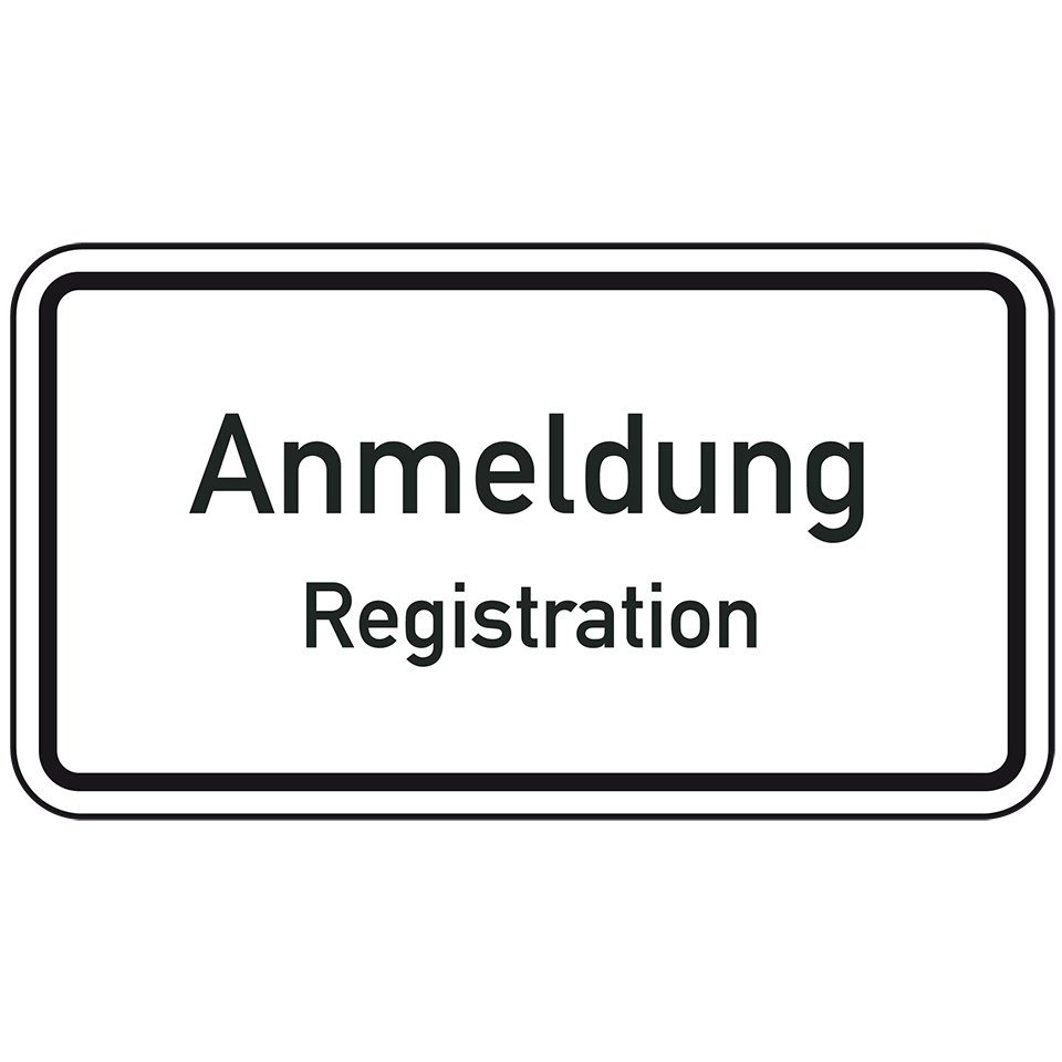 Dreifke Verkehrsschild Anmeldung/Registration,2-sprachig,Aluminium RA0,600x330mm