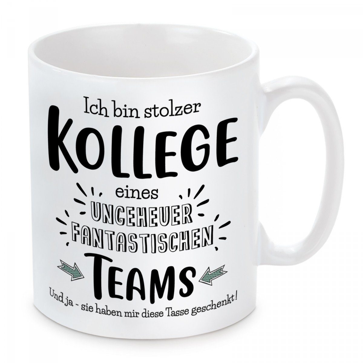 mikrowellengeeignet spülmaschinenfest Kollege, stolzer Tasse Keramik, Ich bin Kaffeetasse Motiv Kaffeebecher und Herzbotschaft mit