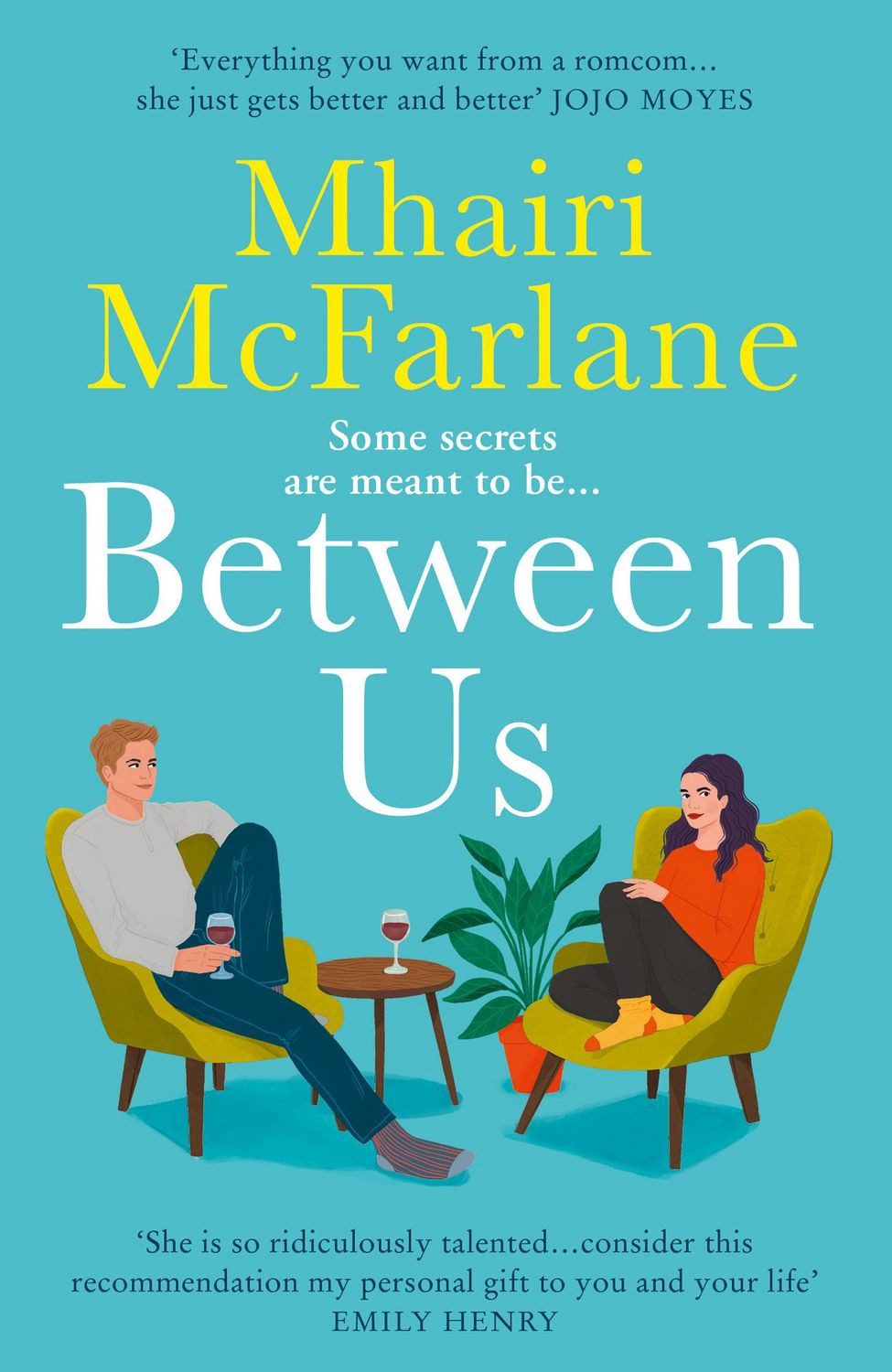 Between Us / Mhairi McFarlane