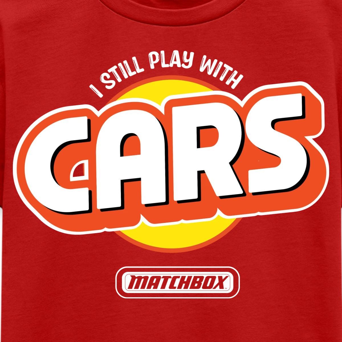 Spreadshirt T-Shirt Matchbox™ I Still Play With Cars Design Kinder Premium T-Shirt (1-tlg)