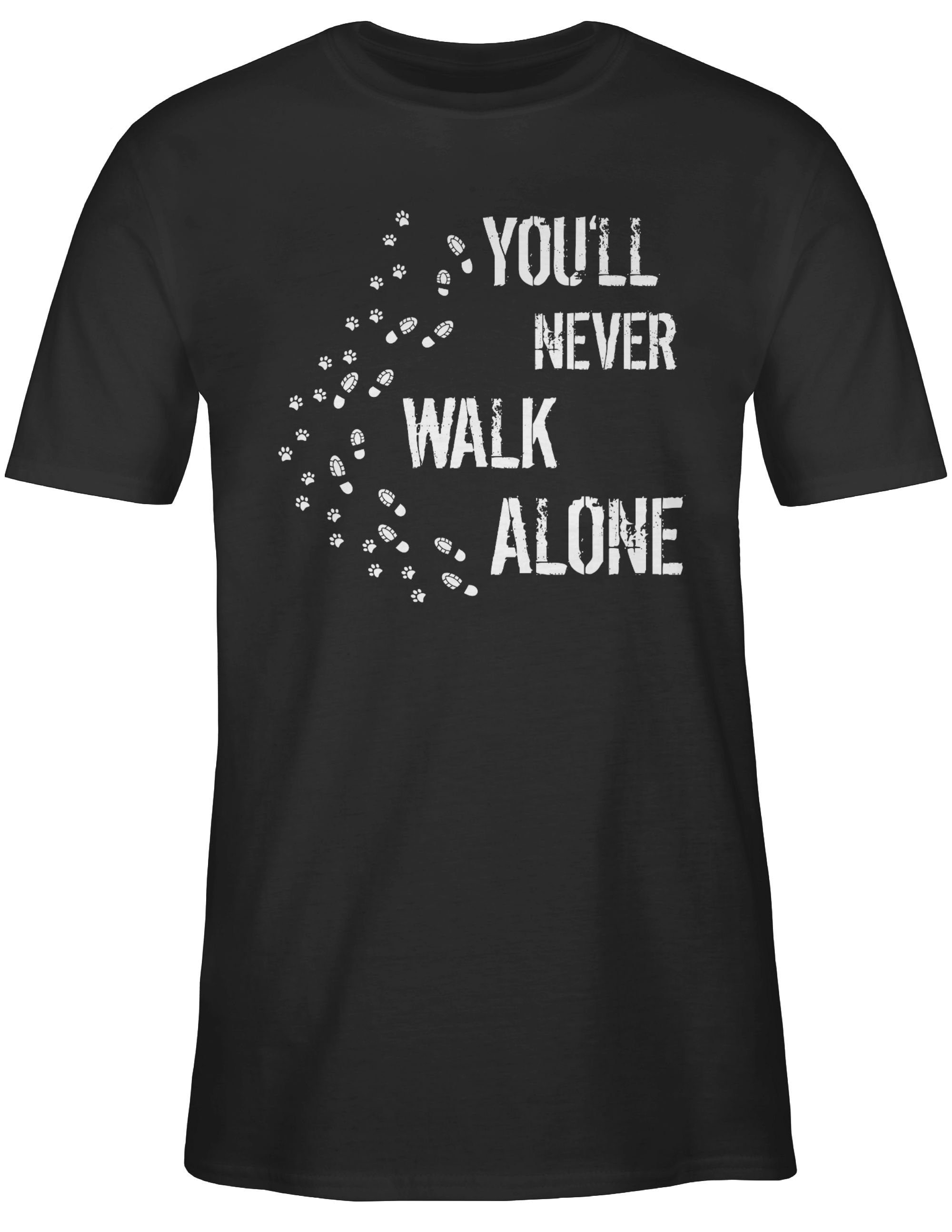 walk Hundebesitzer Geschenk Schwarz You'll never T-Shirt Shirtracer alone Gassi für 01