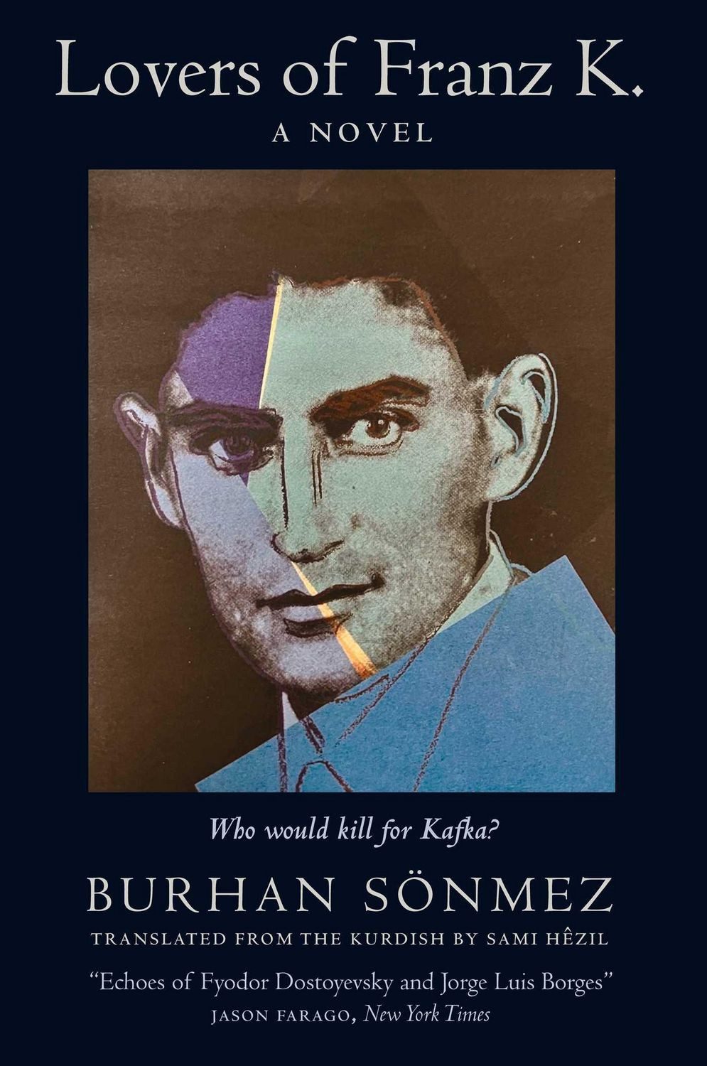 Lovers of Franz K. / Burhan Sönmez