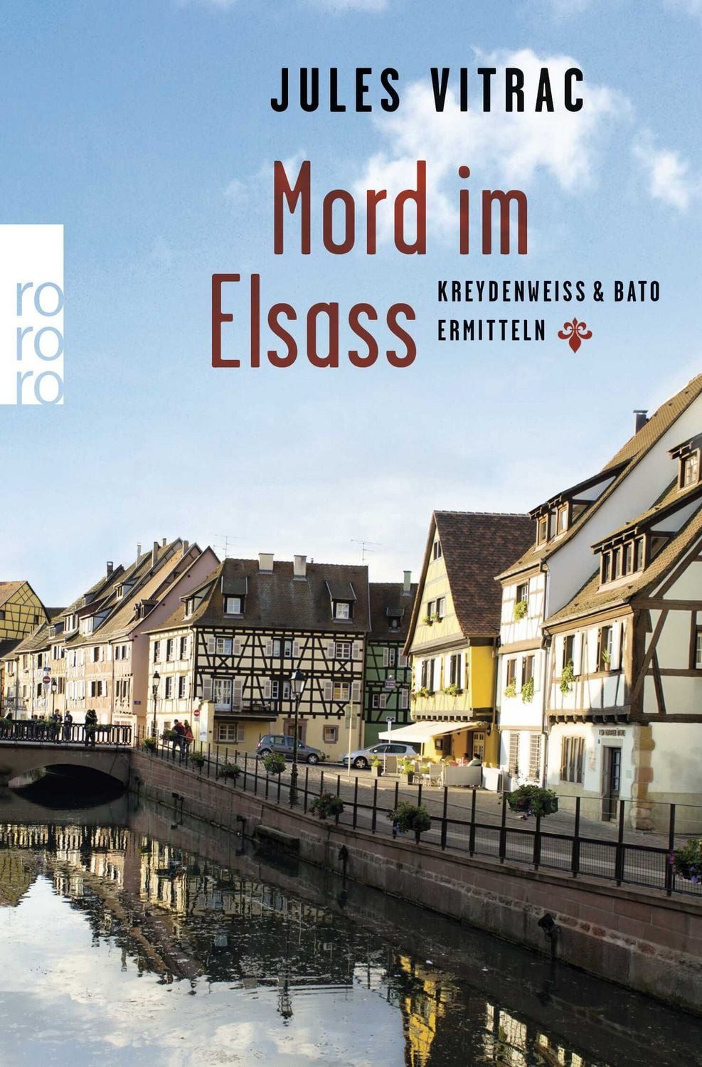 Mord im Elsass / Jules Vitrac, Kreydenweiss & Bato ermitteln