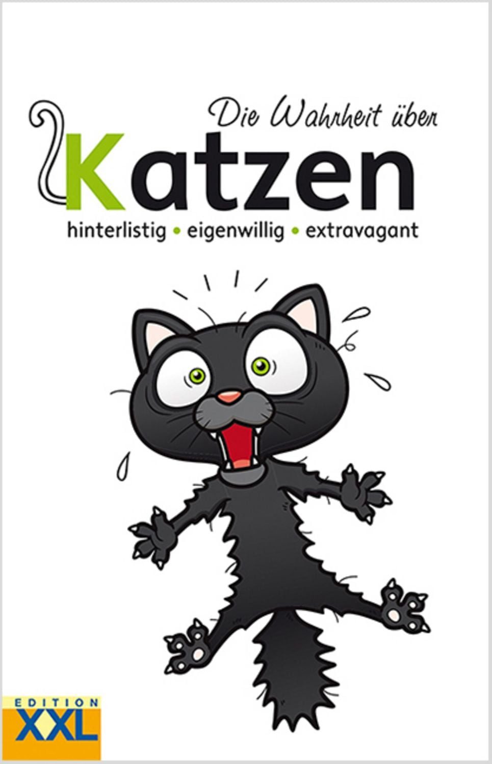 Die Wahrheit über Katzen / diverse