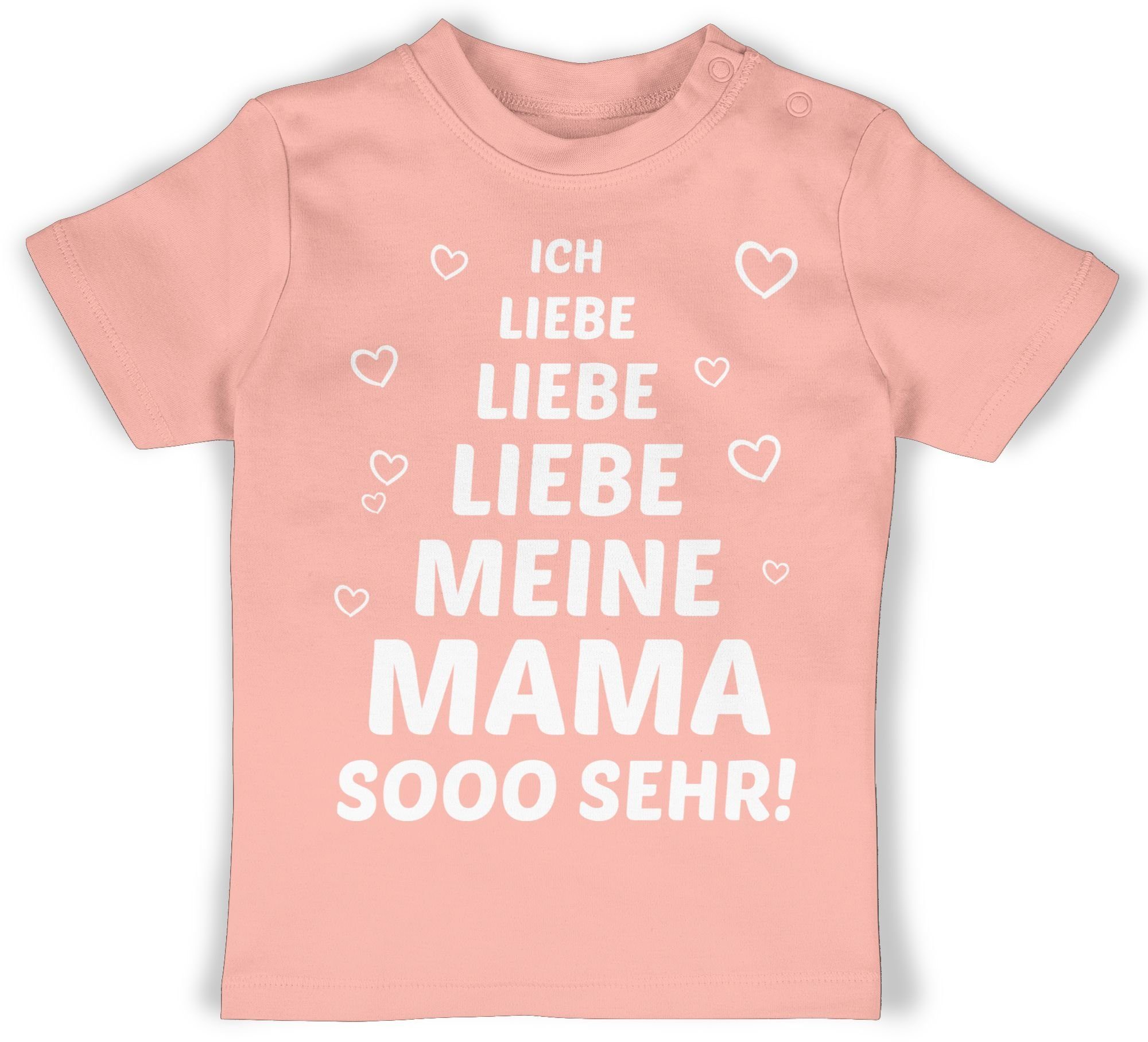 Shirtracer T-Shirt Ich liebe meine Mama so sehr Muttertagsgeschenk 2 Babyrosa