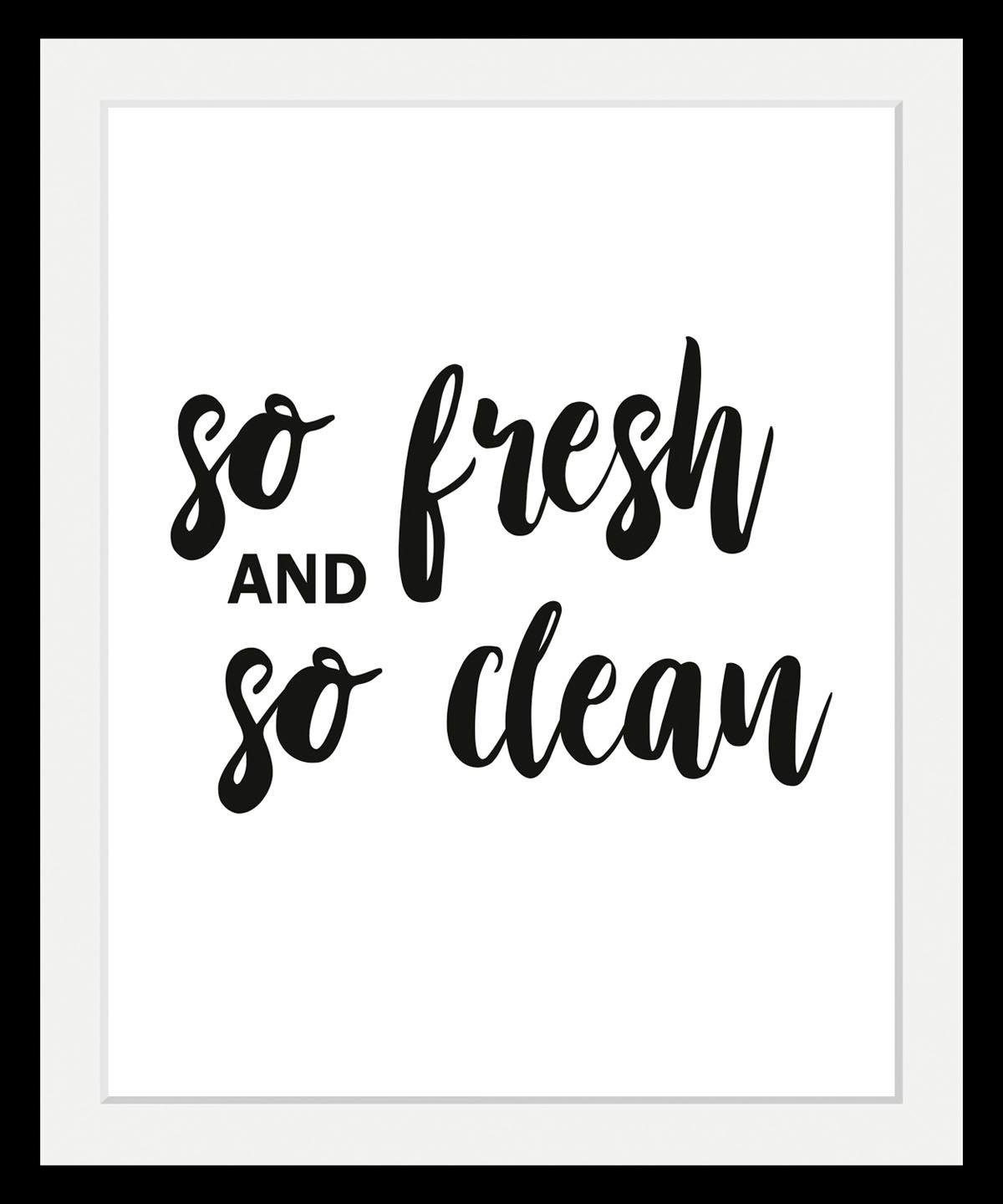queence Bild fresh & clean, Humor, Schriftzug, Schwarz-Weiß, HD Premium Poster-Druck inkl. Holzrahmen