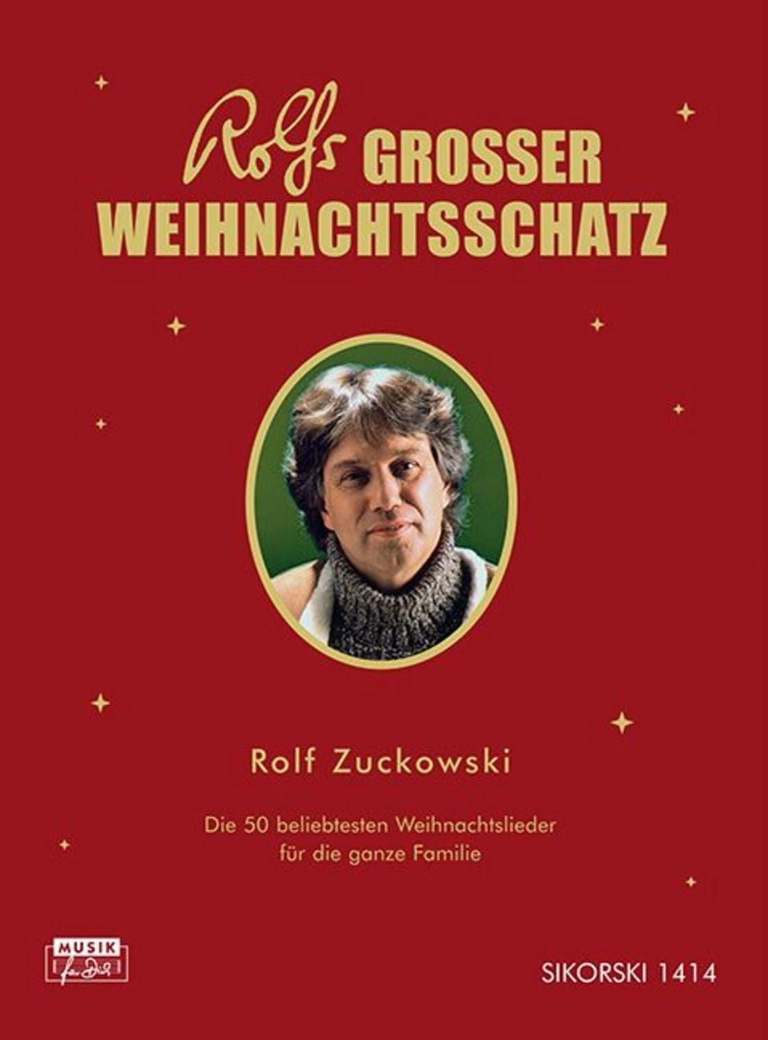 Rolfs grosser Weihnachtsschatz / Rolf Zuckowski