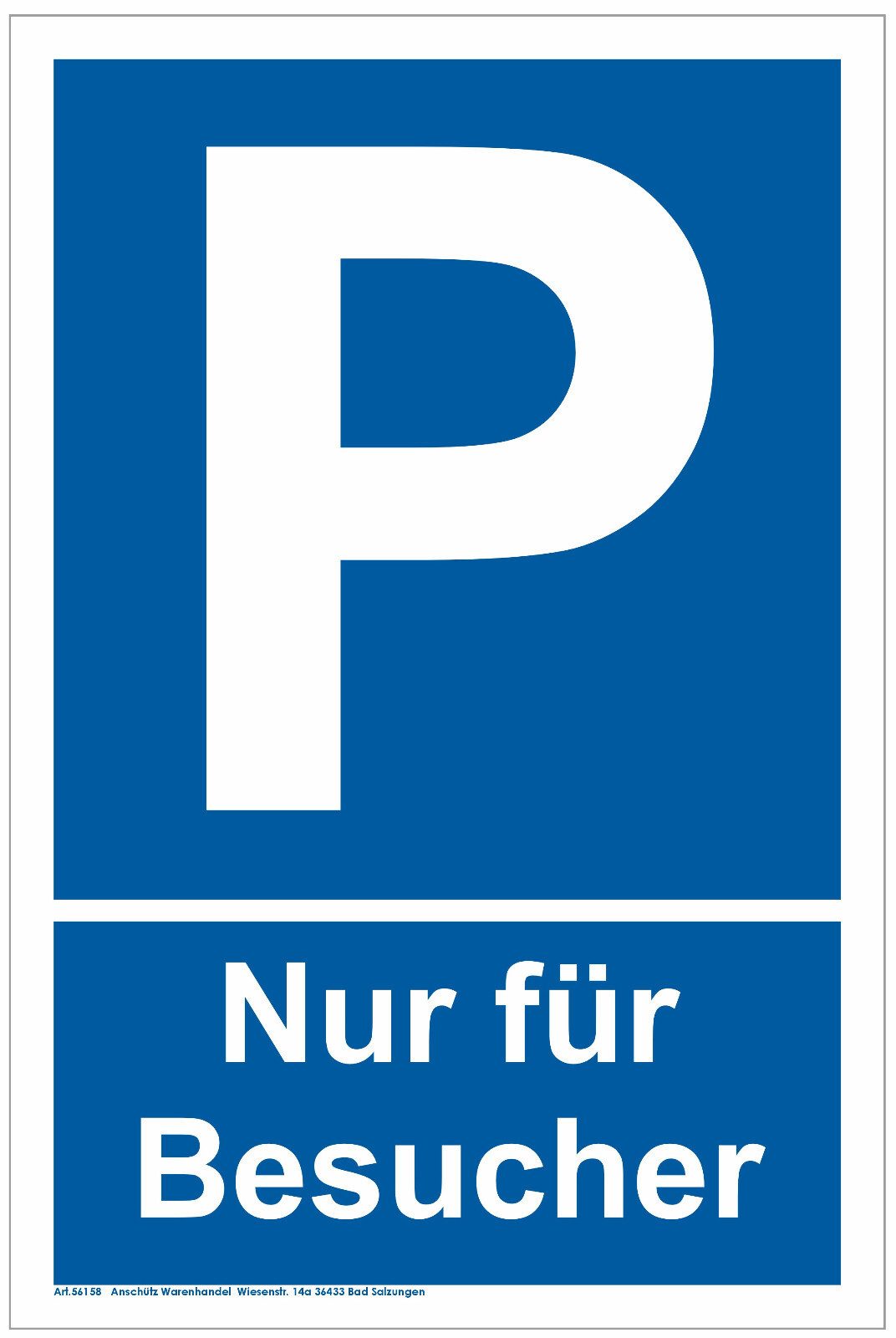 Anschütz Hinweisschild Parkplatz Schild A4 Format