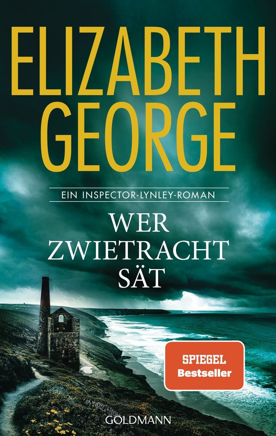 Wer Zwietracht sät / Elizabeth George, Roman - »Elizabeth George übertrifft alle!« (Wall Street Journal)