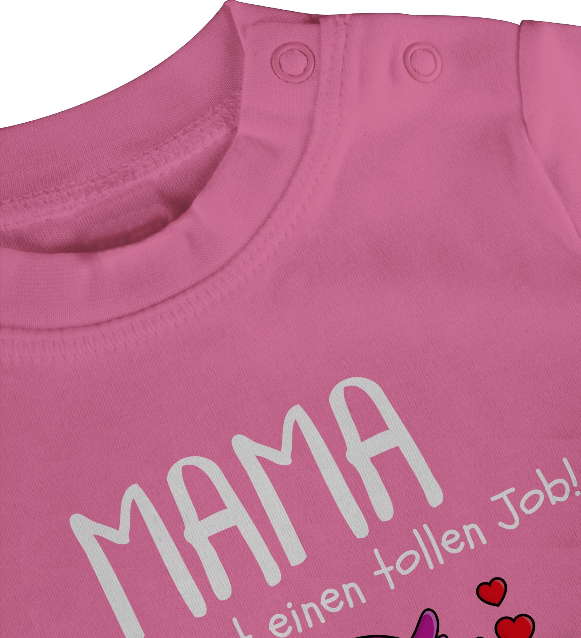Pink Muttertagsgeschenk machst einen T-Shirt I Shirtracer 2 du Job 1. Mama tollen Muttertag