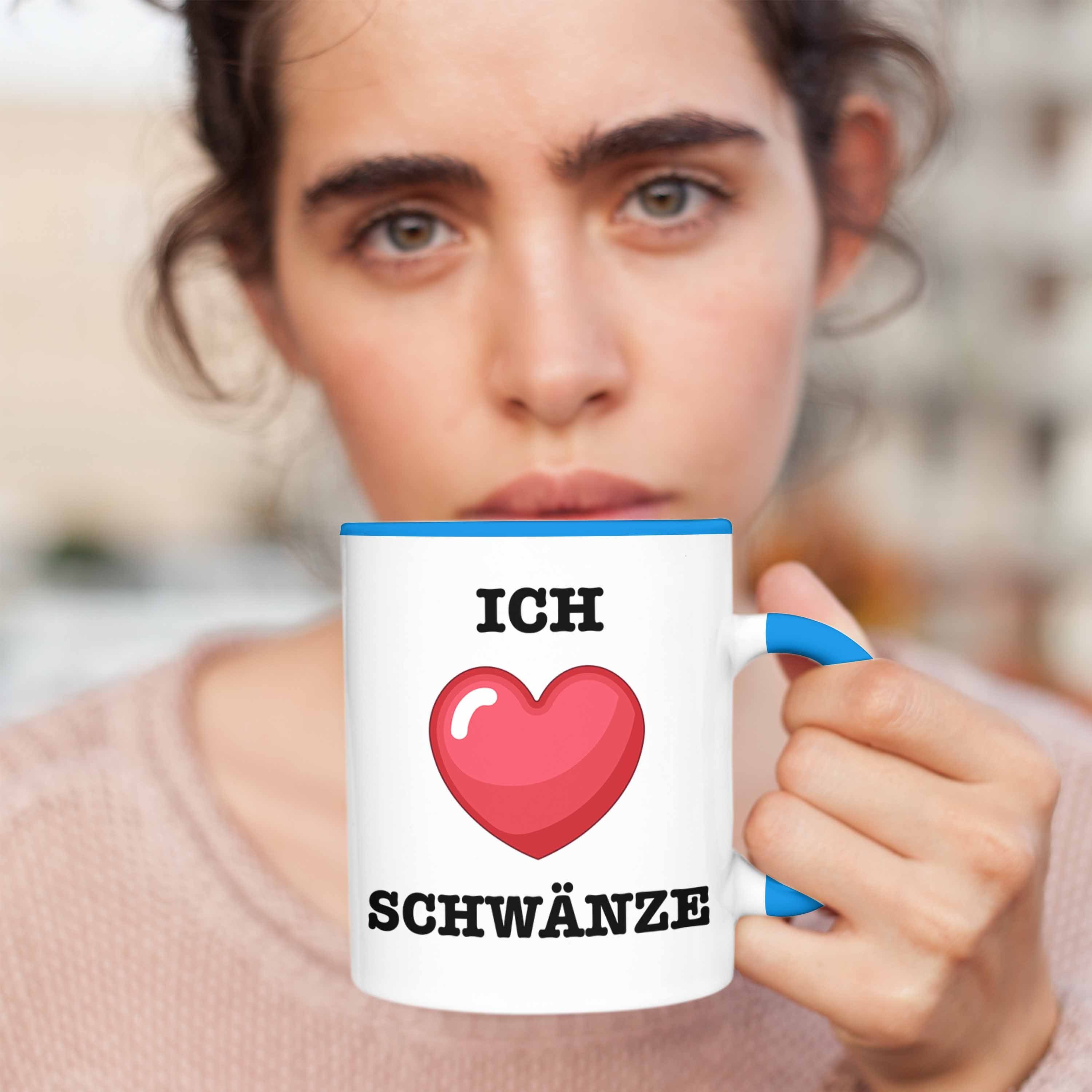 Geschenk Humor Versauter Tasse Tasse Liebe 18+ Ich Blau Schwänze Trendation Geschenkidee