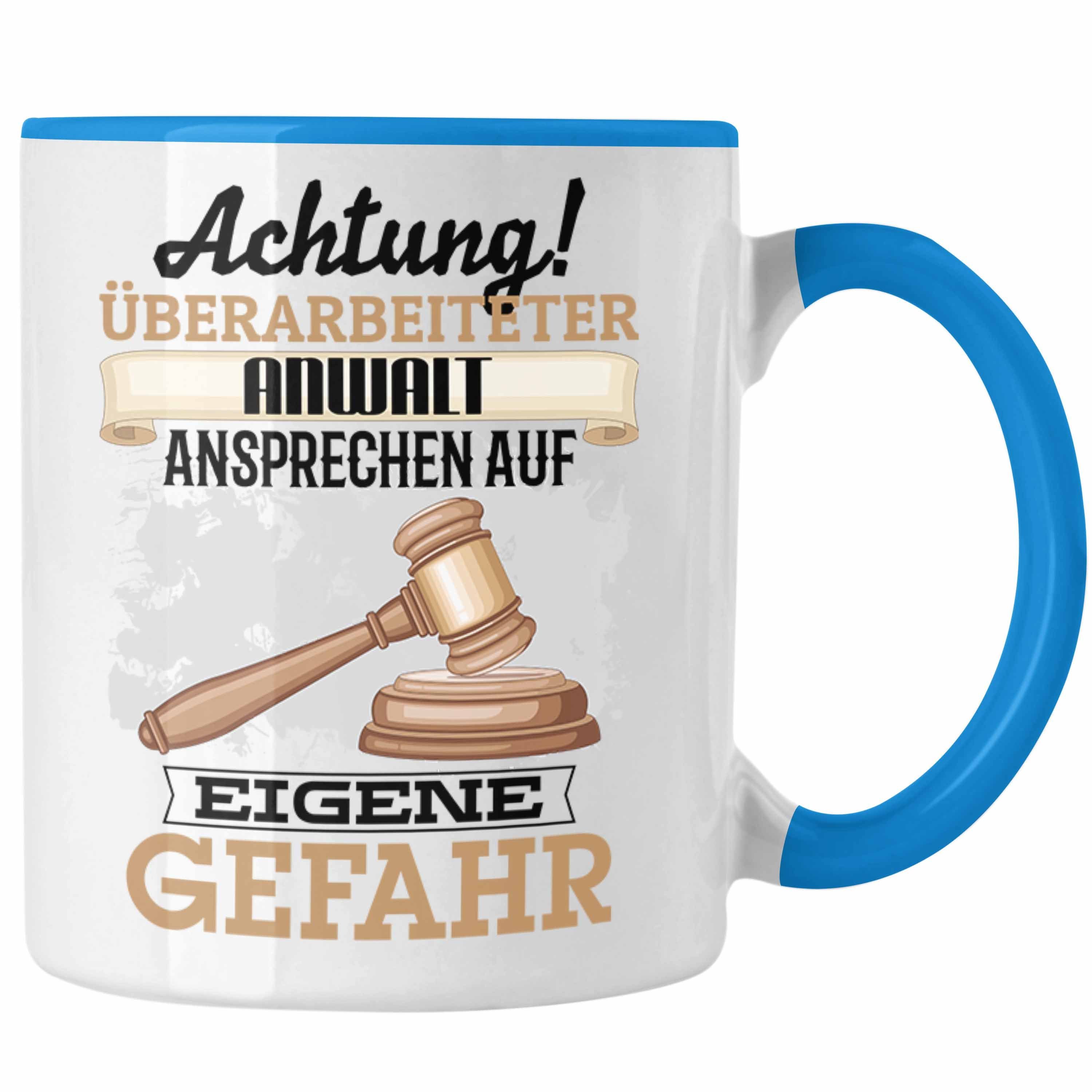 Trendation Tasse Anwalt Tasse Geschenk Lustiger Spruch Geschenkidee Kaffeebecher für Ju Blau