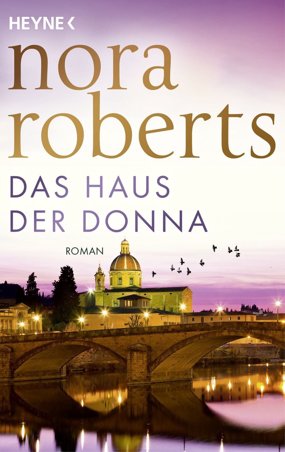 Das Haus der Donna / Nora Roberts