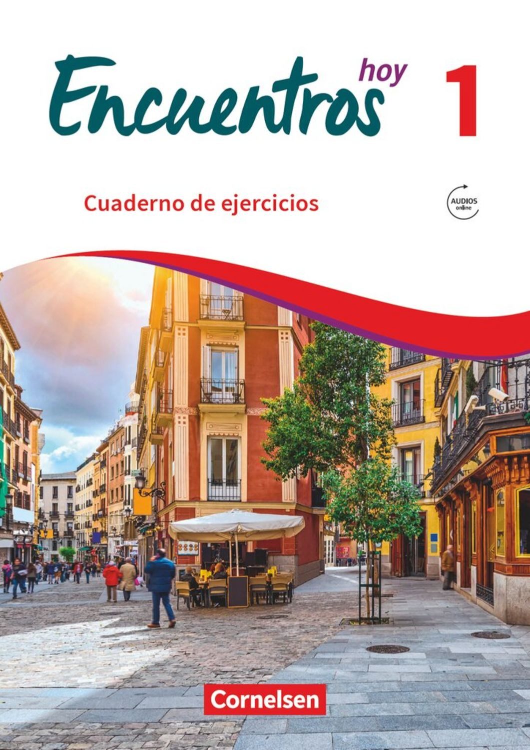 Encuentros - Método de Español - Spanisch als 3. Fremdsprache - Ausgab / Alexander Gropper, Gisela Weber