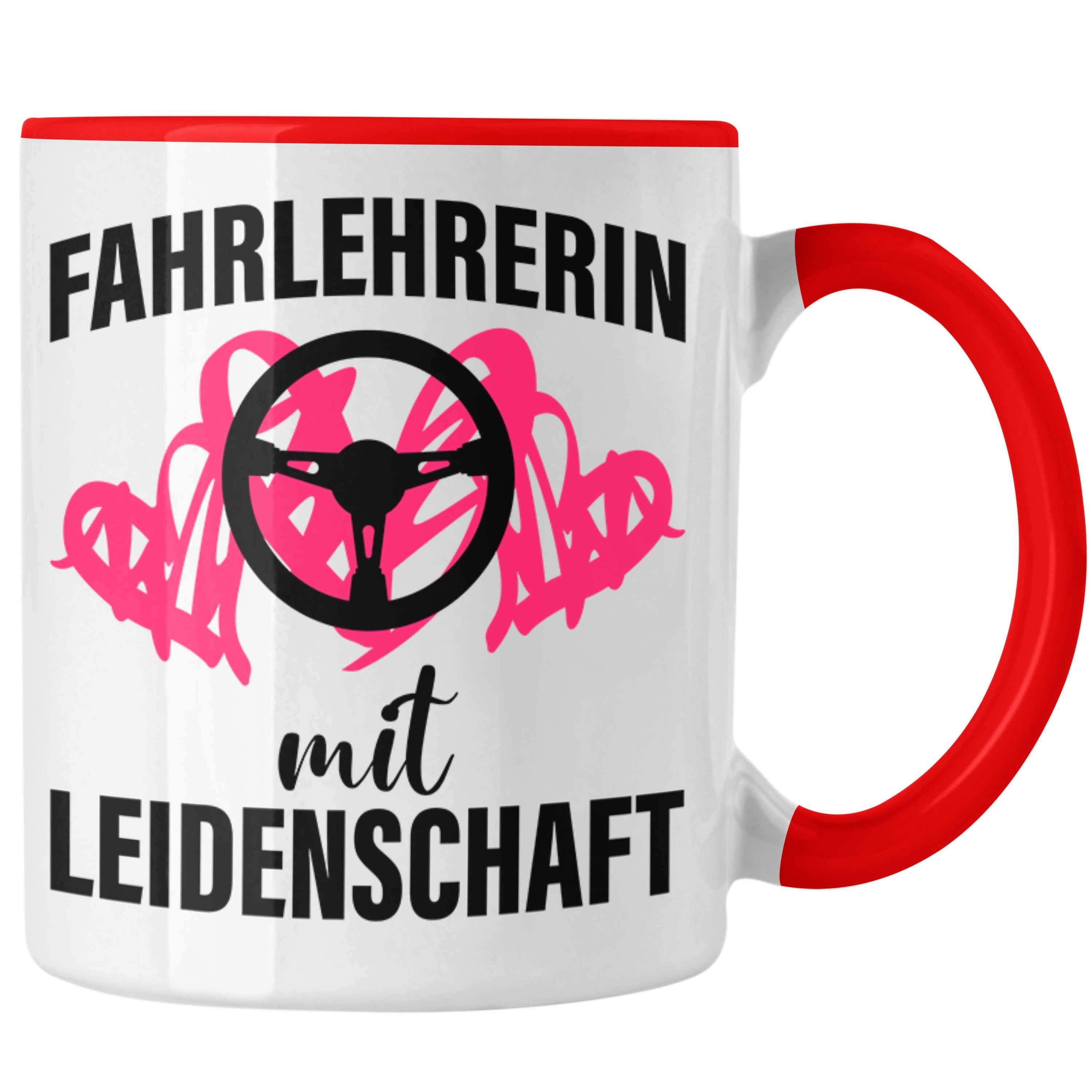 Trendation Tasse Trendation - Fahrlehrerin Geschenk Tasse Geschenkidee für Fahrlehrerinnen Dank Dankeschön Kaffeetasse Rot