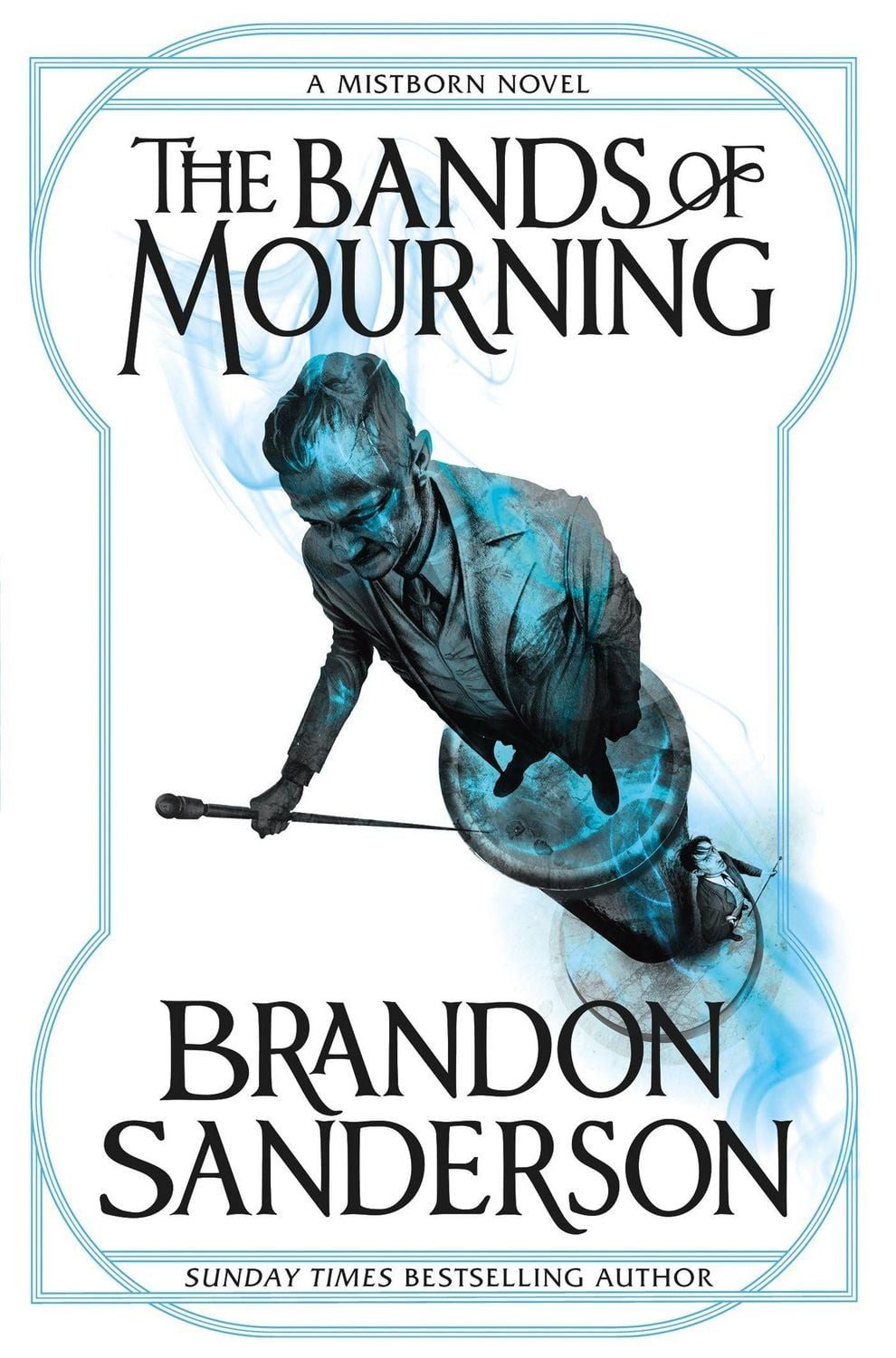 The Bands of Mourning / Brandon Sanderson