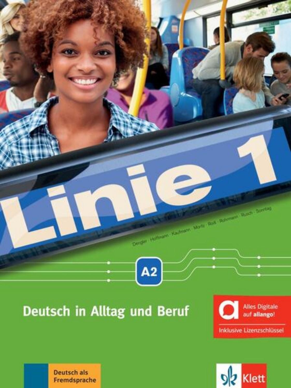 Linie 1 A2 – Hybride Ausgabe allango / Stefanie Dengler, Ludwig Hoffmann, Susan Kaufmann, Ulrike Moritz, Margret Rodi