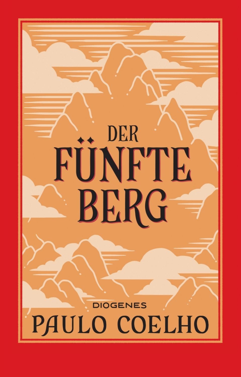 Der Fünfte Berg / Paulo Coelho