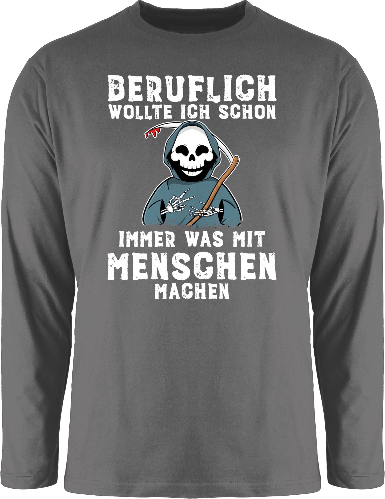 Shirtracer Rundhalsshirt »Beruflich wollte ich schon immer was mit