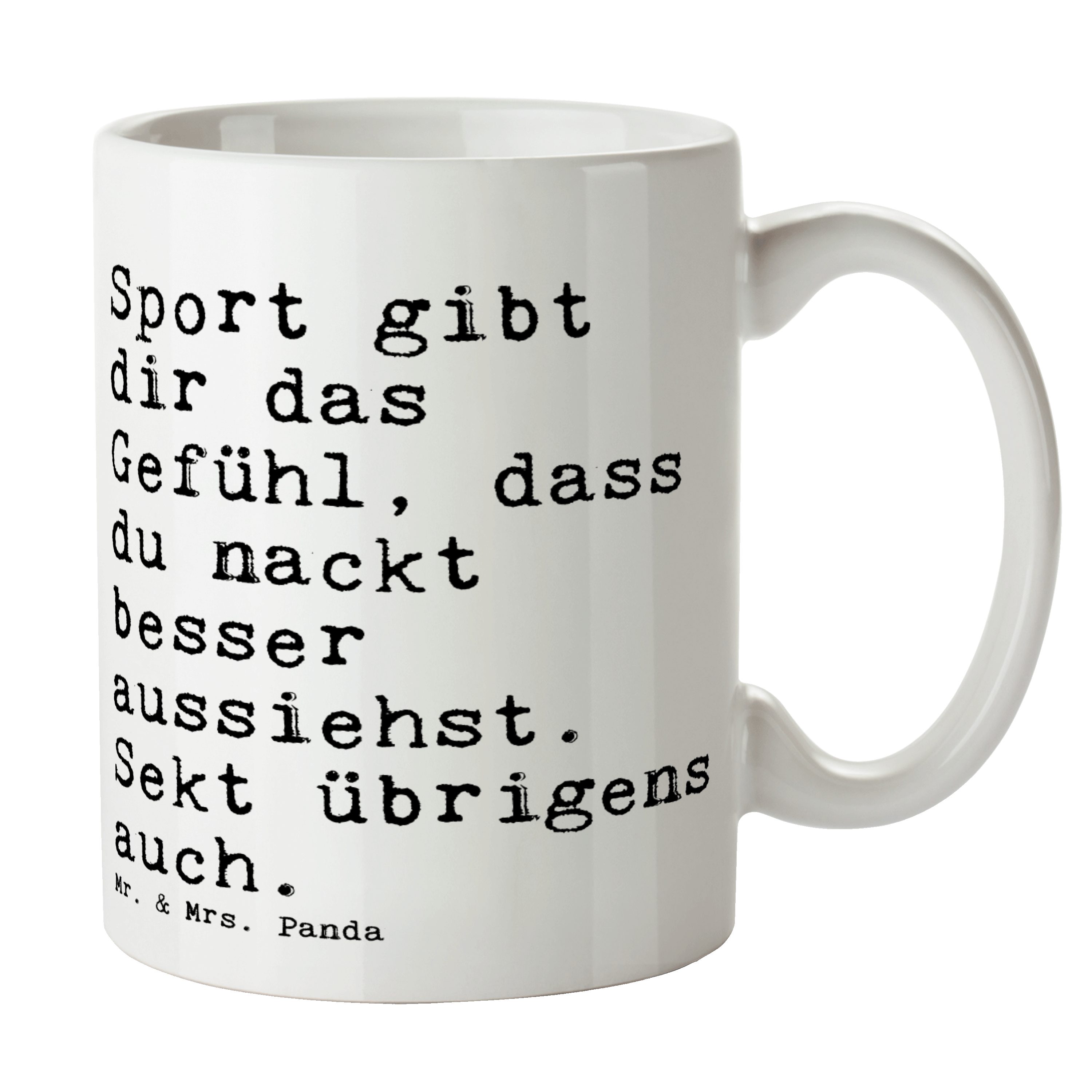 Mr. & Mrs. Panda Tasse Sport gibt dir das... - Weiß - Geschenk, Aussehen, Weisheiten, Tasse, Keramik | Tassen