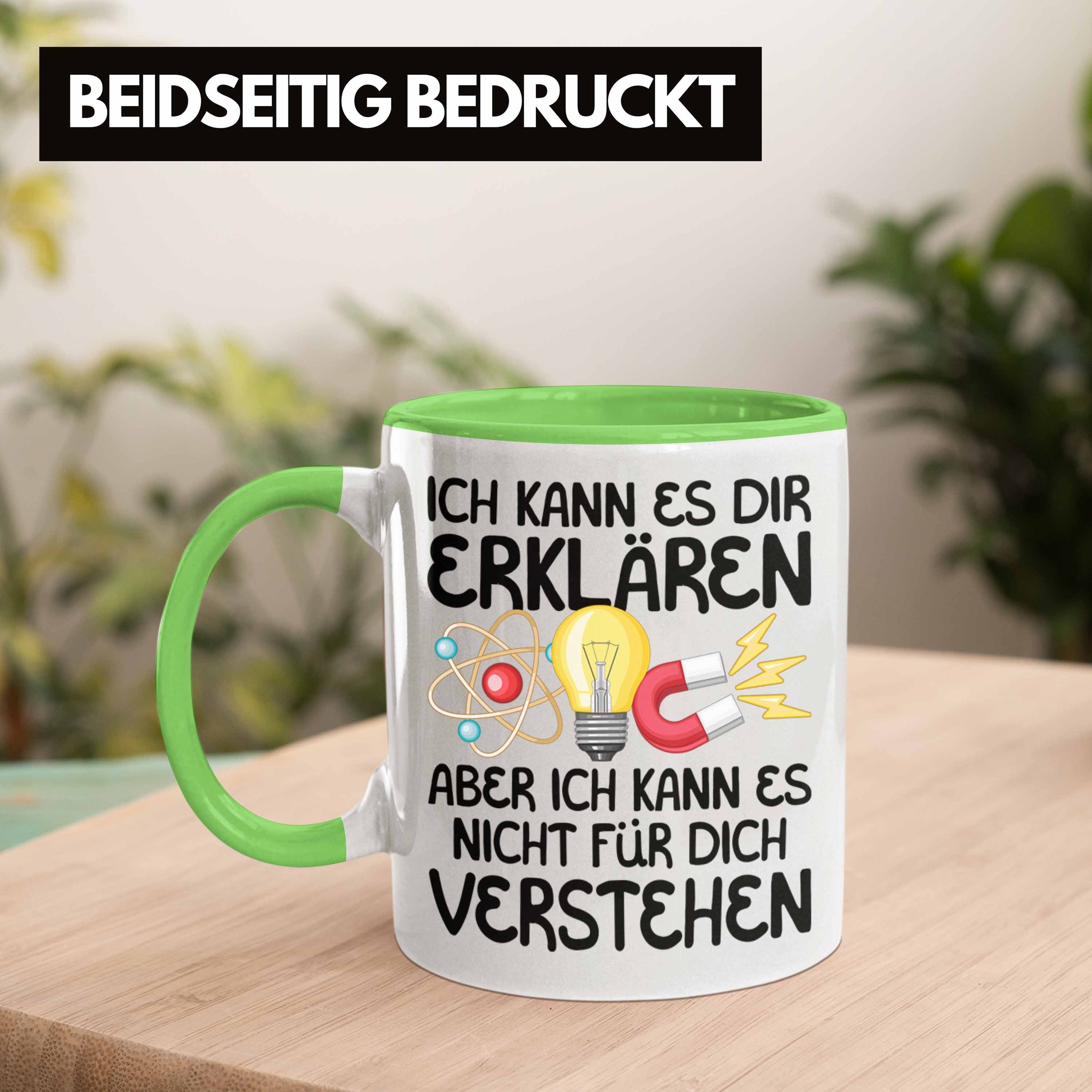 Lehrer Tasse Physik Lustiger Tasse Grün Spruch Geschenk Trendation Geschenkidee Phyyiker für