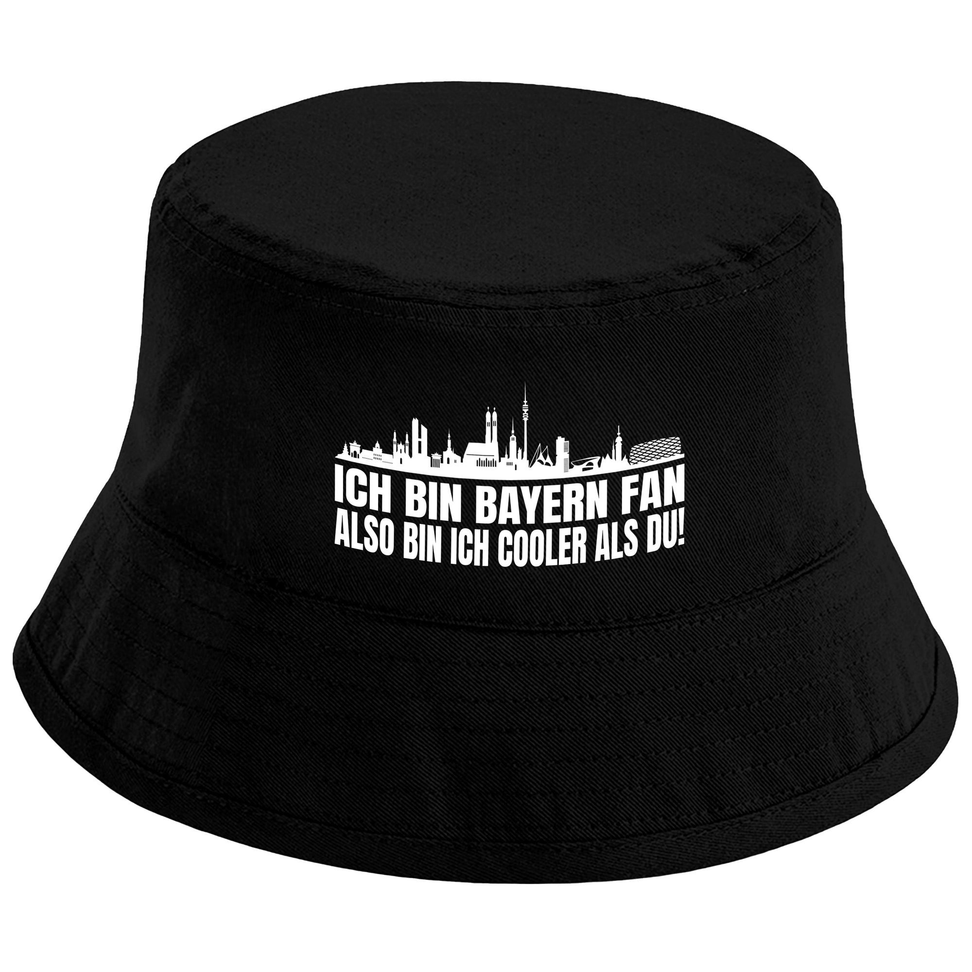 Sonnenhut Bucket Hat Ich bin Bayern Fan also bin ich cooler als du!