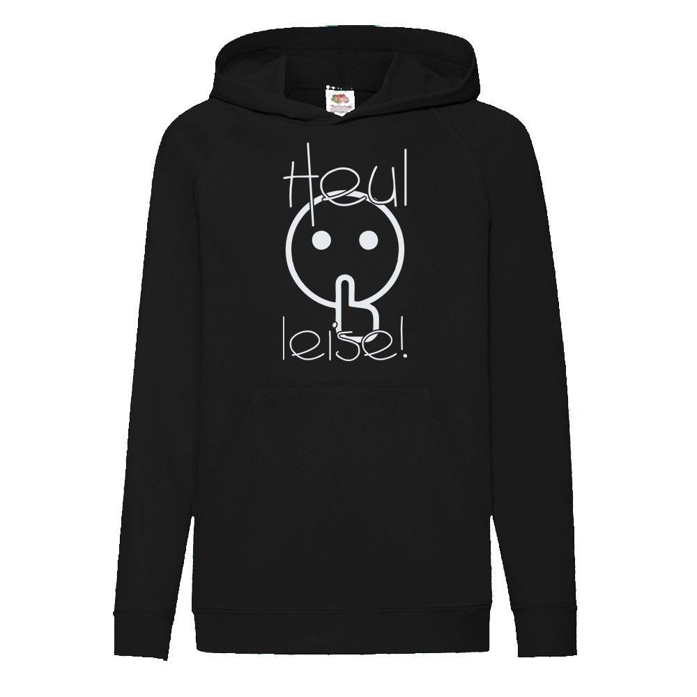 Hoodie Heul leise!