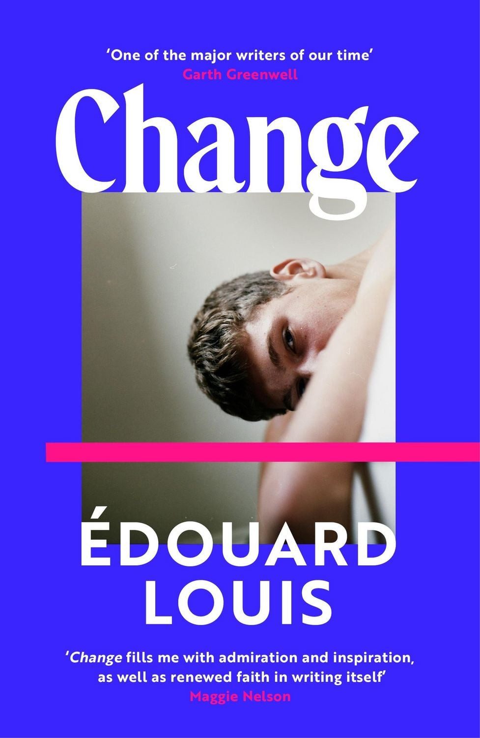 Change / Édouard Louis