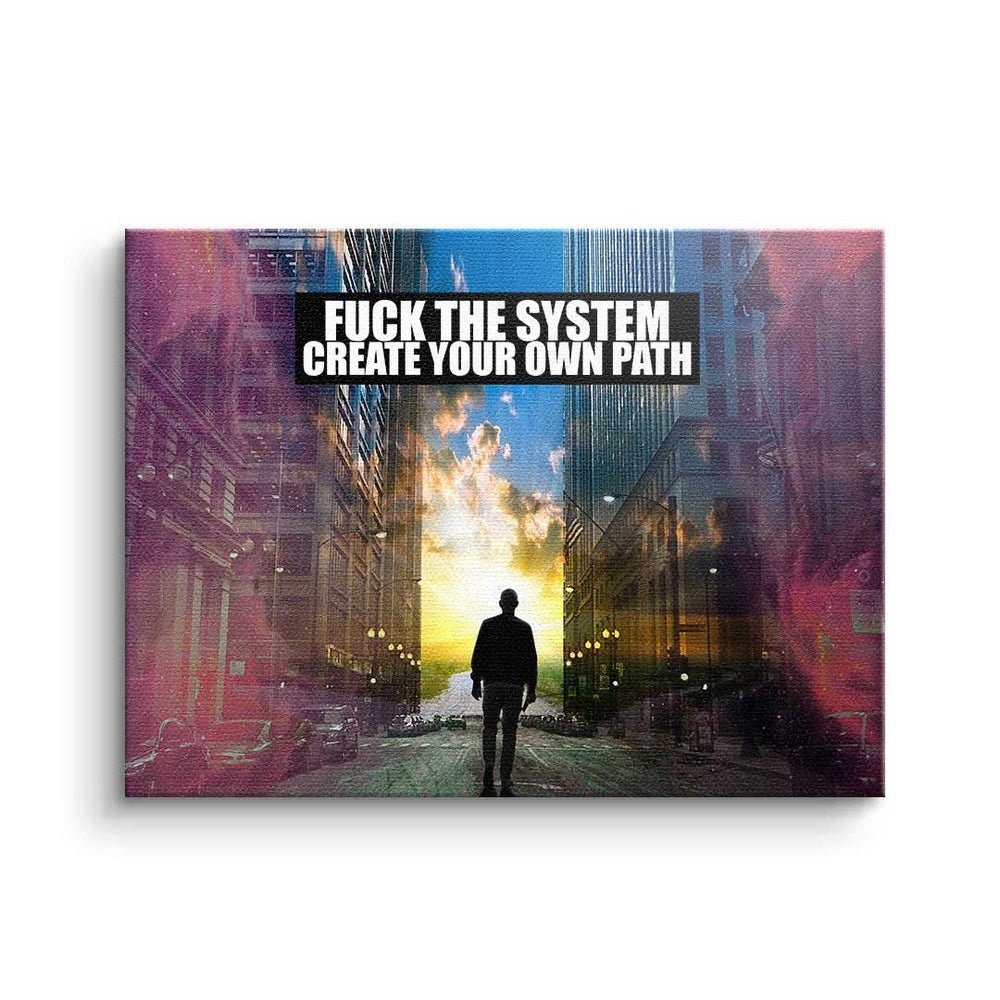 DOTCOMCANVAS® the System - schwarzer Fuck Premium Motivationsspruch - Rahmen Leinwandbild Leinwandbild, Create -