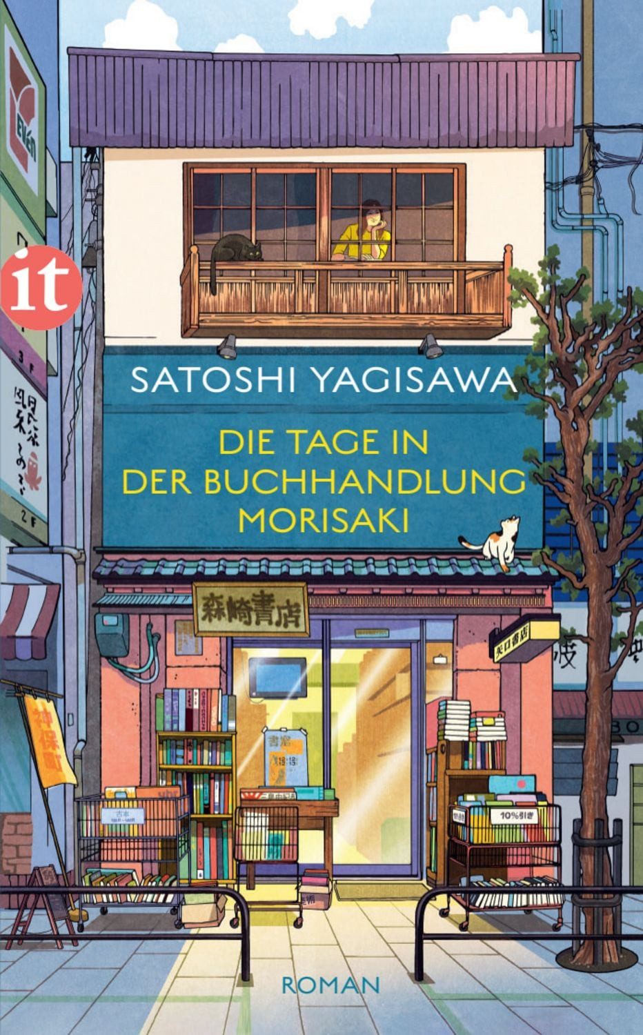 Die Tage in der Buchhandlung Morisaki − Roman (Bücherliebe in Tokio 1) / Satoshi Yagisawa