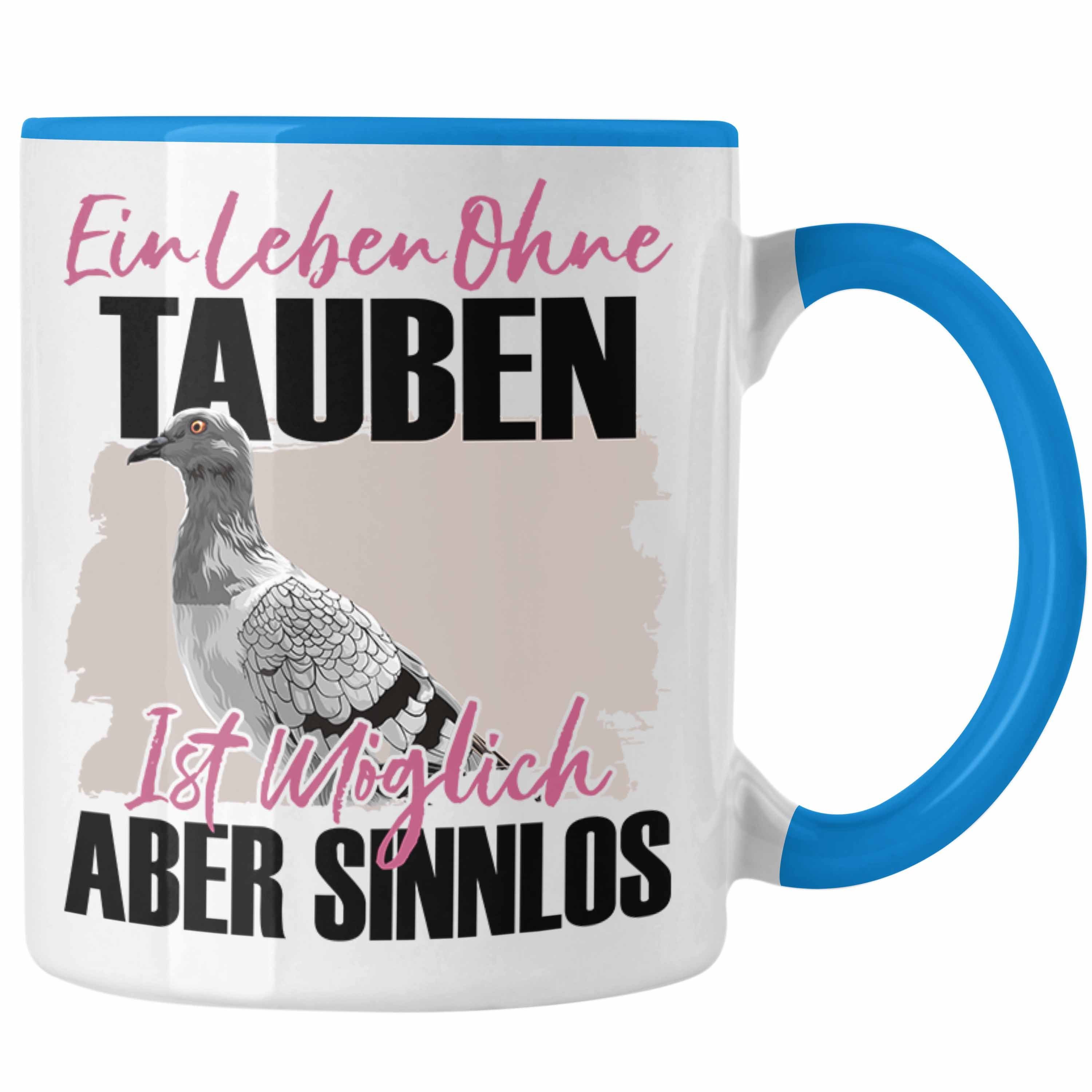 Trendation Tasse Trendation - Eule Tasse Geschenk Spruch Tauben Liebhaber Geschenkidee Blau