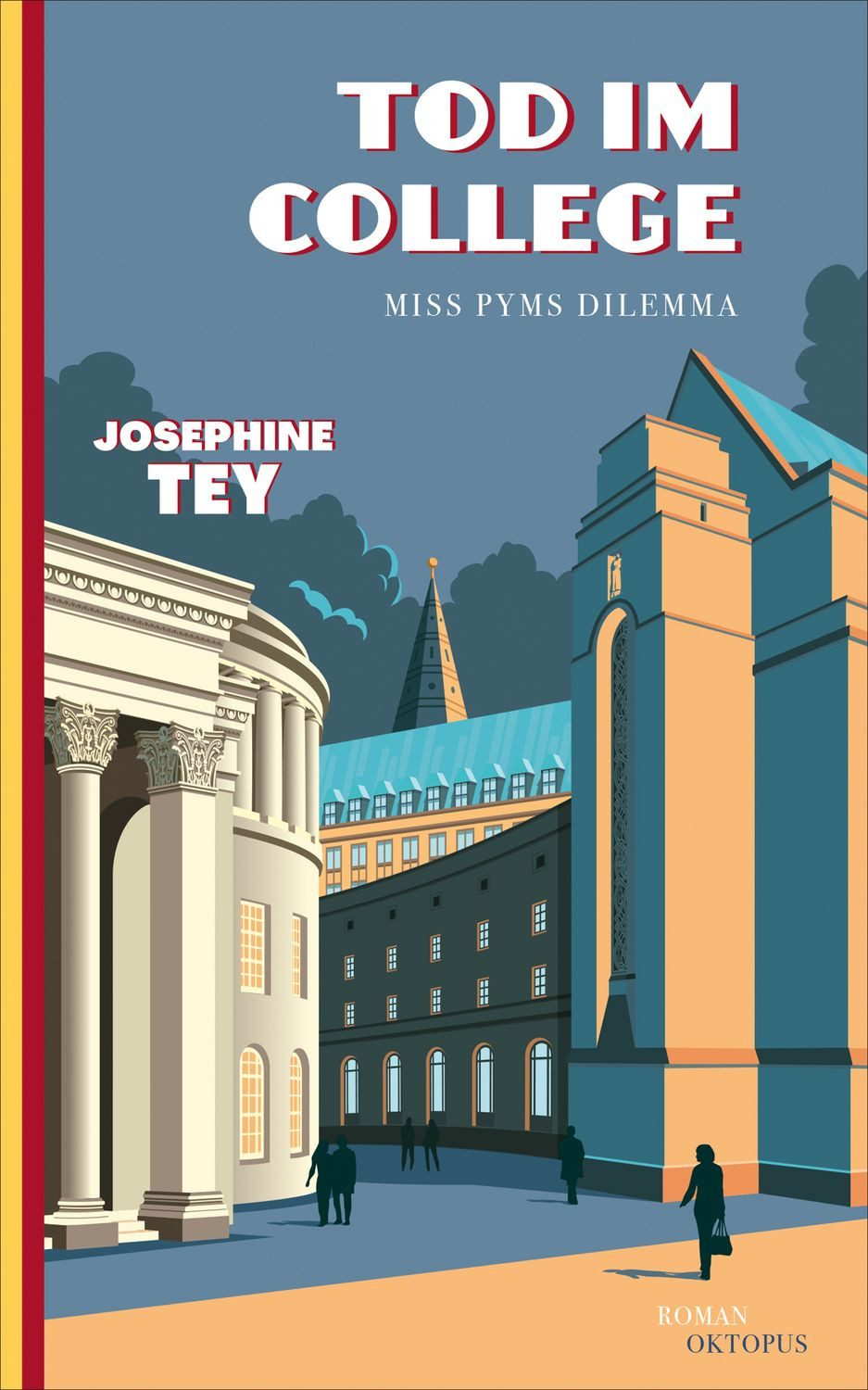 Tod im College / Josephine Tey