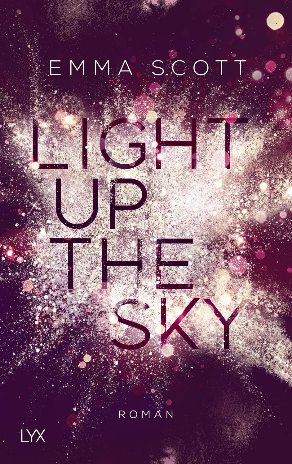 Light Up the Sky / Emma Scott