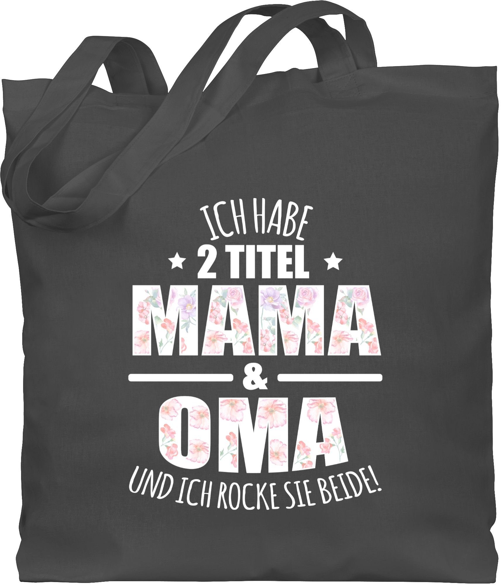 Shirtracer Umhängetasche Habe 2 Titel Mama & Oma - Omi Großmutter, Oma Geschenk 2 Dunkelgrau