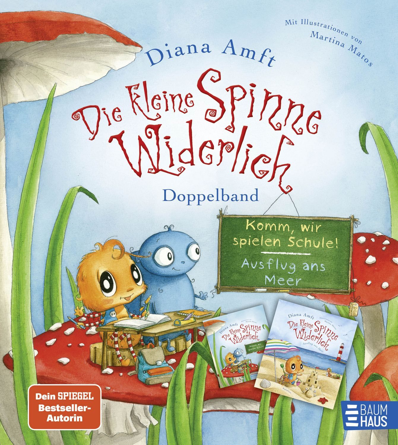 Die kleine Spinne Widerlich – Doppelband / Diana Amft