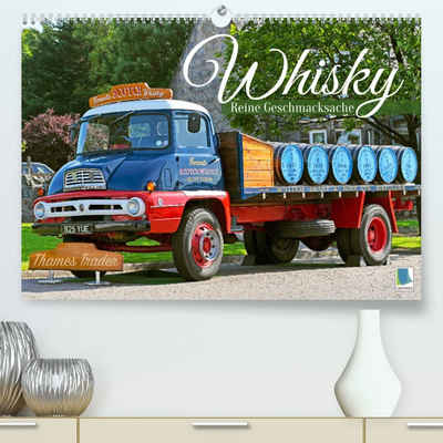 CALVENDO Wandkalender Whisky: Reine Geschmacksache (Premium, hochwertiger DIN A2 Wandkalender 2023, Kunstdruck in Hochglanz)